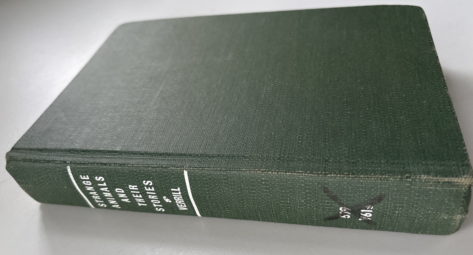 Strange Animals And Their Stories, Hyatt Verrill 1939 HC 1st Library discard