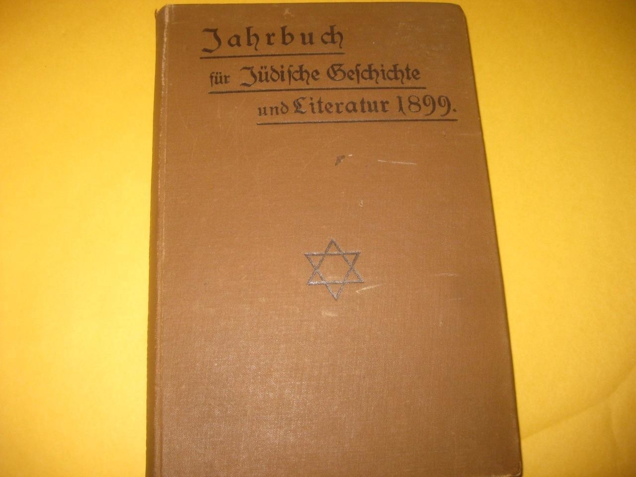GERMAN JEWISH YEARBOOK Jahrbuch fur judische Geschichte und Literatur 1899 Berli