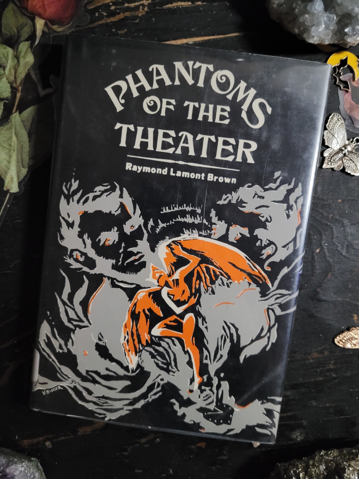 1977 Phantoms Of The Theater Brown – Vintage Ghosts Stories Book Famous Spirits