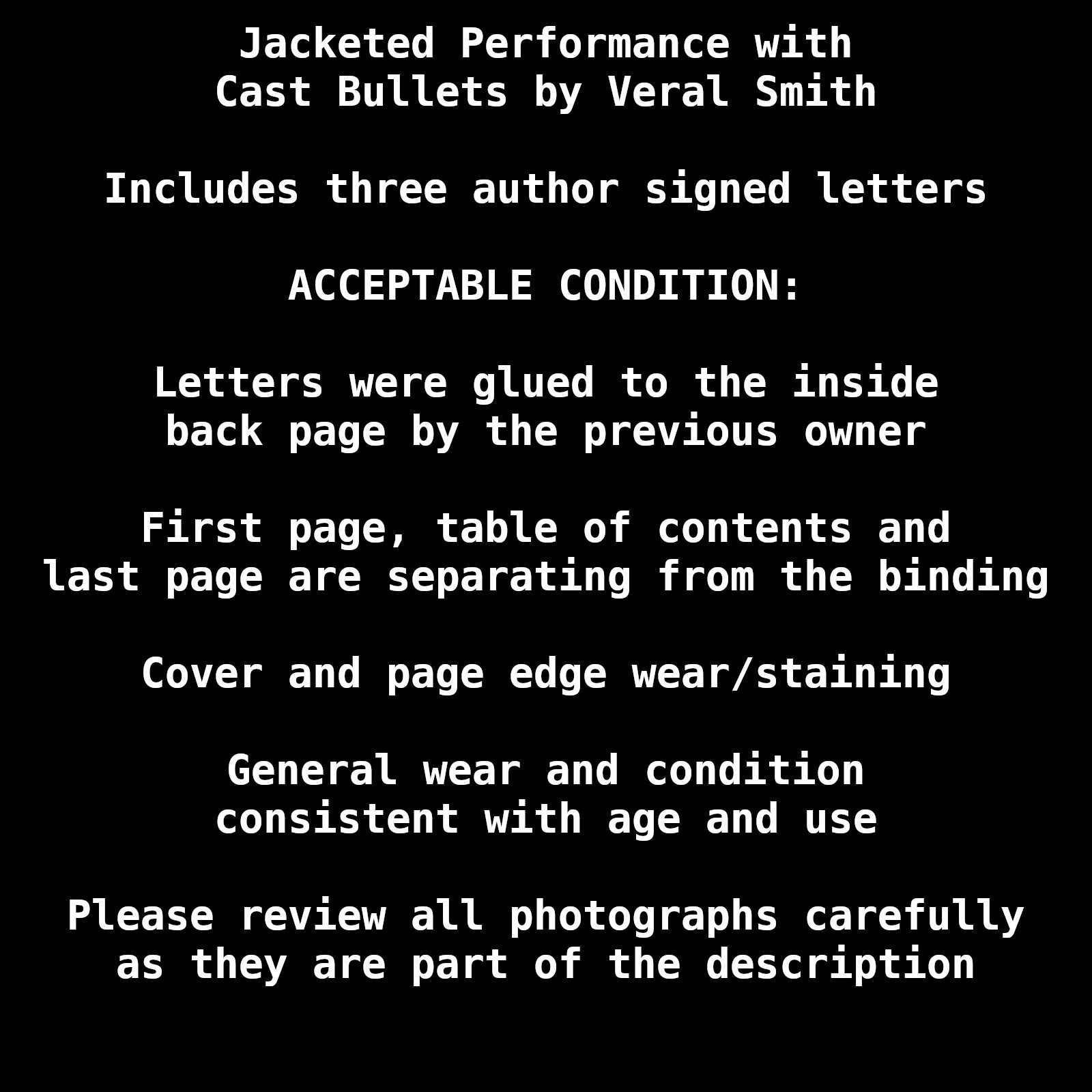 Jacketed Performance Cast Bullets Veral Smith 1990 3rd Ed incl 3 SIGNED Letters