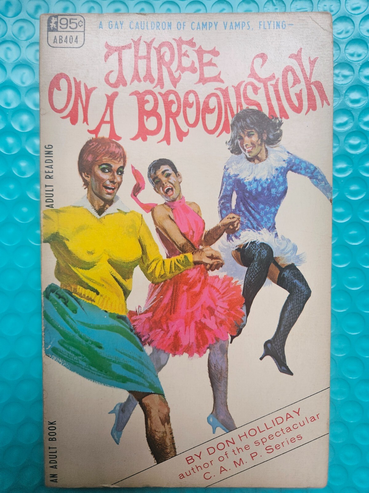 Three On A Broomstick. VERY Rare gay pulp novel from 1967. A Don Holliday Novel.