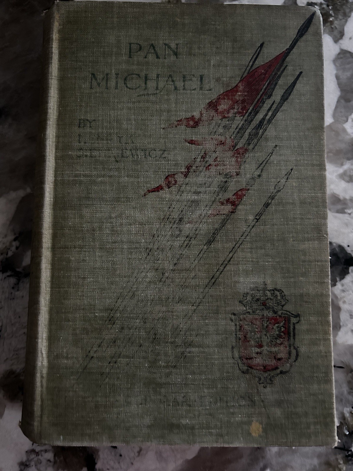 Pan Michael By Henry Sienkiewicz Historical Novel 1898 Hardcover
