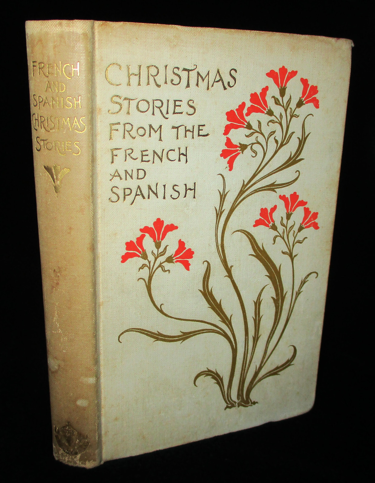 1893 CHRISTMAS STORIES FROM FRENCH AND SPANISH WRITERS Antoinette Ogden HC Eng