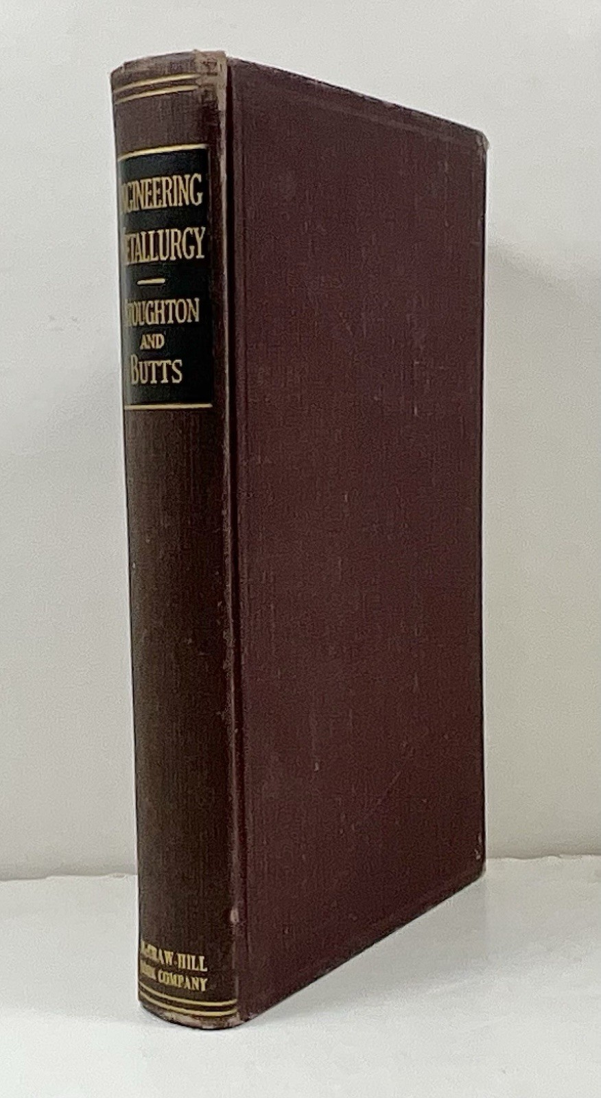 Vintage Engineering Metallurgy, Alloys,Steel Stoughton/Butts 1938 (McGraw-Hill)