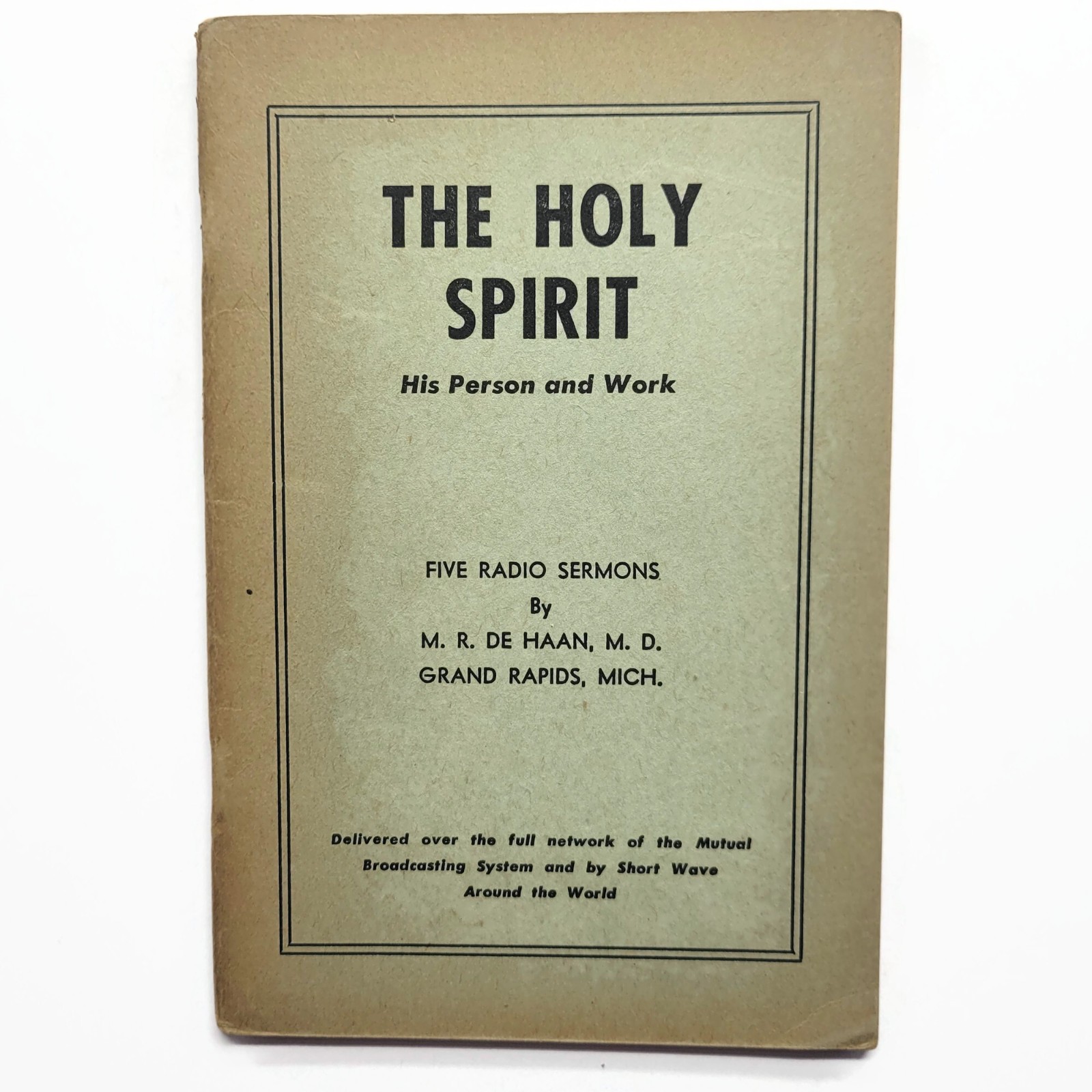 Vintage M.R. De Haan The Holy Spirit Five Radio Sermons Booklet Grand Rapids MI