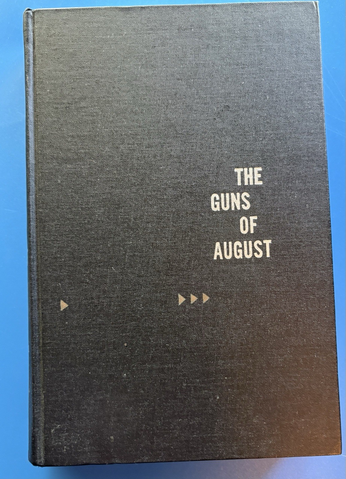 “The Guns Of August” 1966 Barbara Tuchman Military History Nonfiction Hardcover