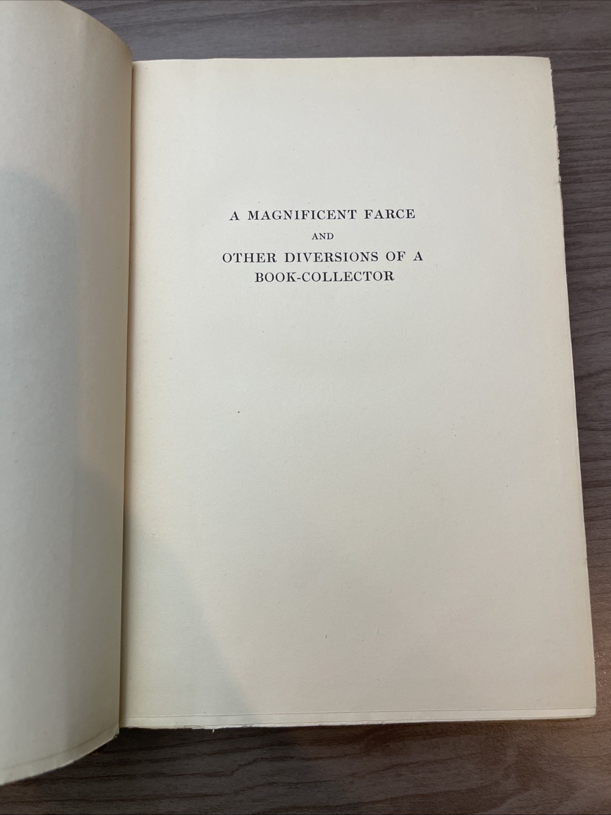 A Magnificent Farce By A. Edward Newton 1921 1st Edition 2nd Printing HC