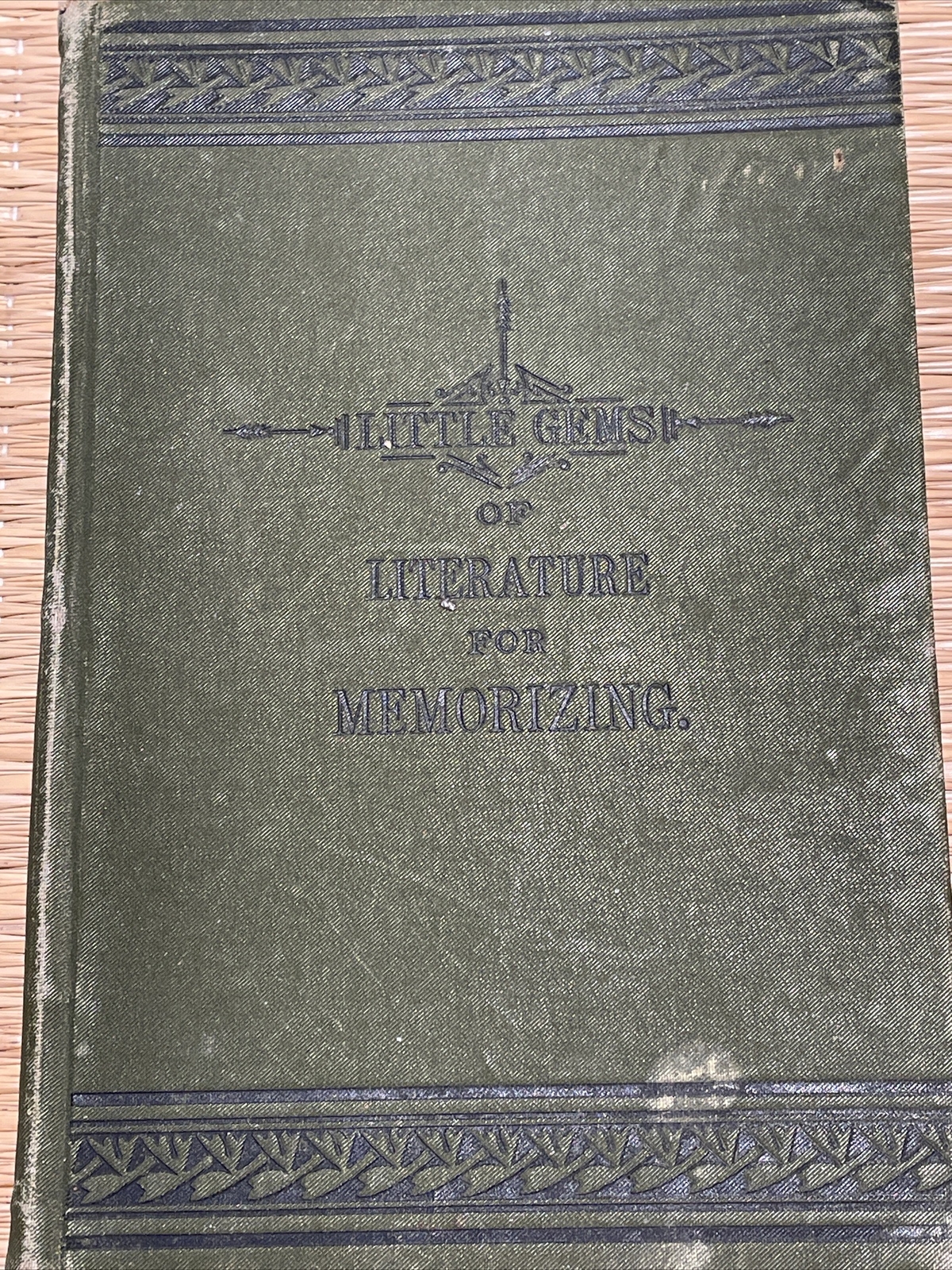 LITTLE GEMS OF LITERATURE FOR MEMORIZING 1882 HB Rare!