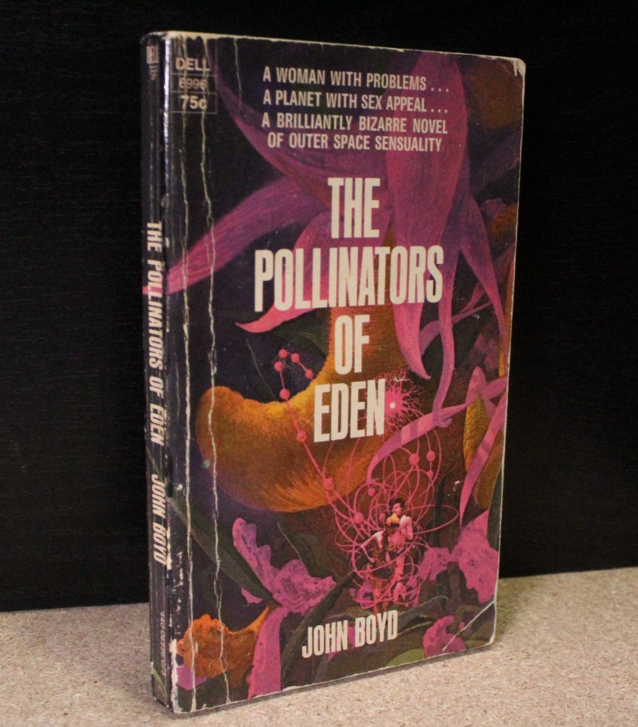 John BOYD / THE POLLINATORS OF EDEN 1970