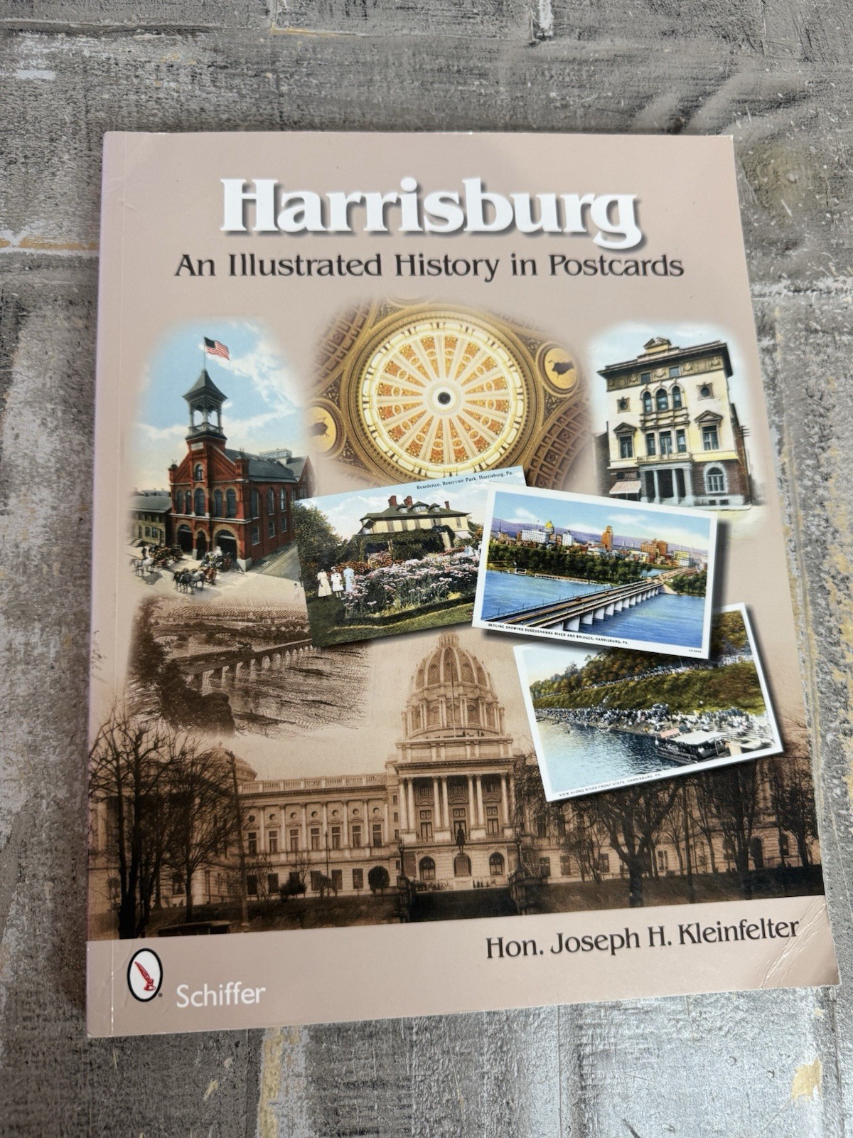 Harrisburg An Illustrated History In Postcards