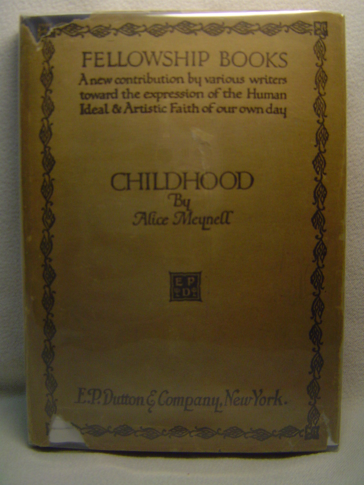 Alice Maynell CHILDHOOD First U.S. edition, 1913 Blue cloth with gilt in dj
