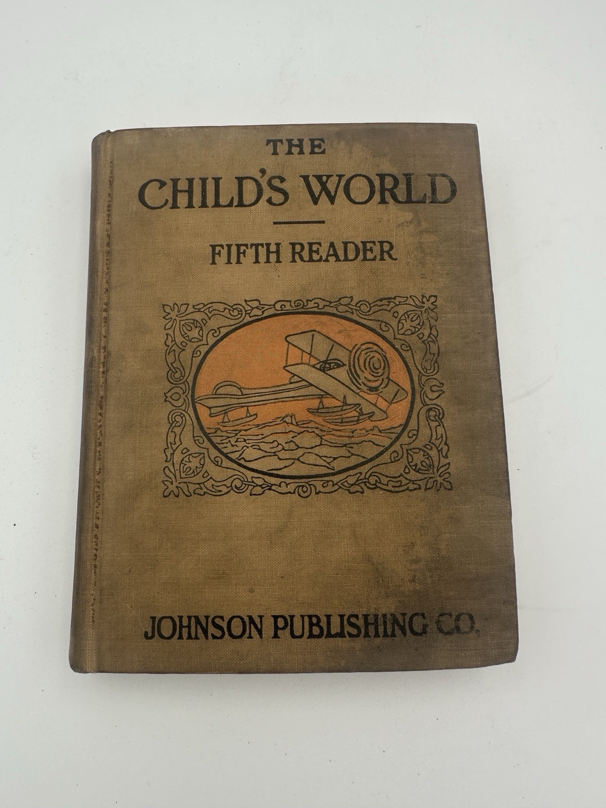 The Child’s World Fifth Reader – Johnson Publishing Company (1917, Hardcover)