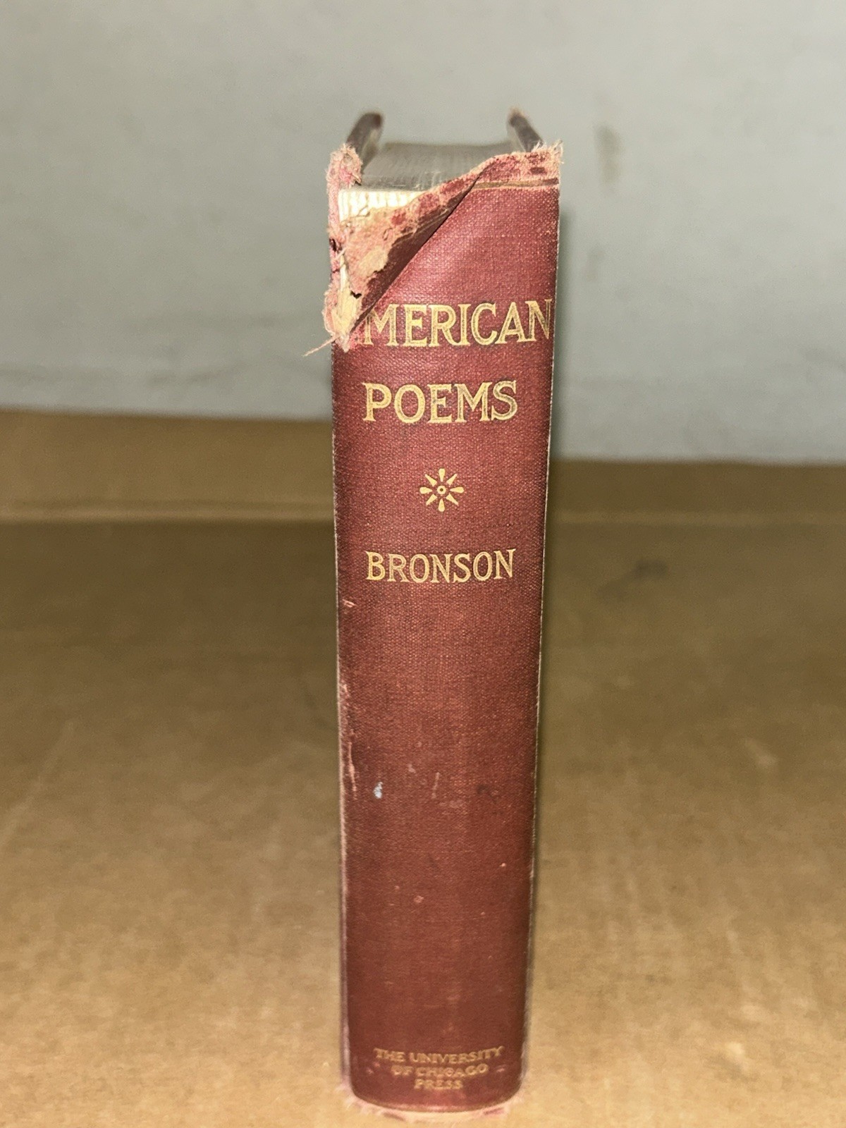 1915 American Poems (1625-1892) By Walter C. Bronson Hardcover 1st Ed. 4th Print
