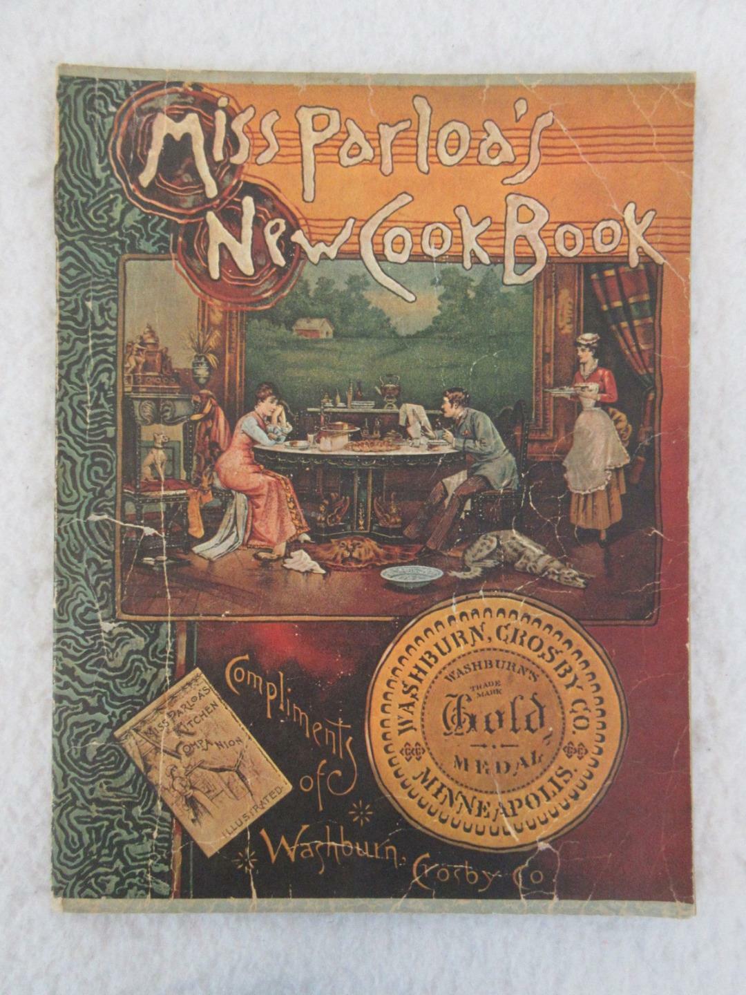 MISS PARLOA’S NEW COOK BOOK Silver Dollar City Facsimile General Mills 1974