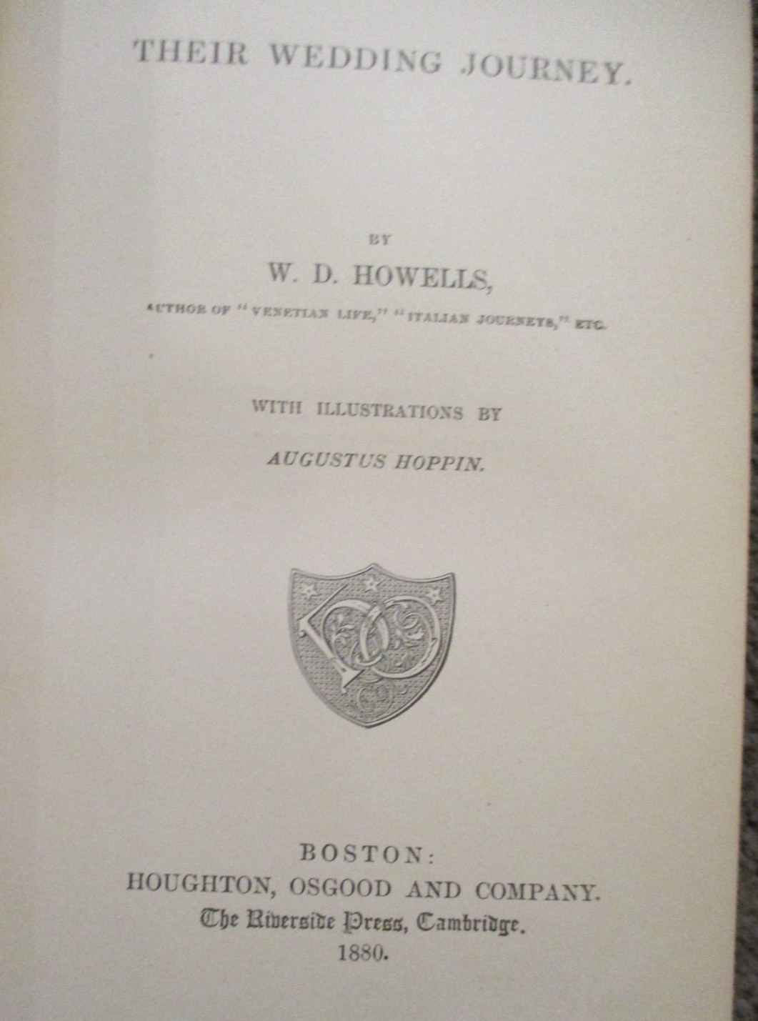 „Their Wedding Journey“ HC by W. D. Howells Antique Book 1880 FINE Condition