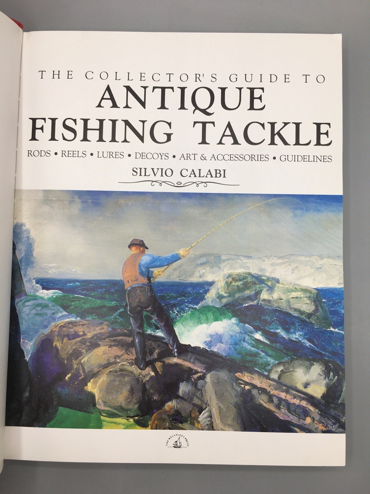 Collector’s Guide to Antique Fishing Tackle 1989 Hardcover Silvio Calabi Vintage