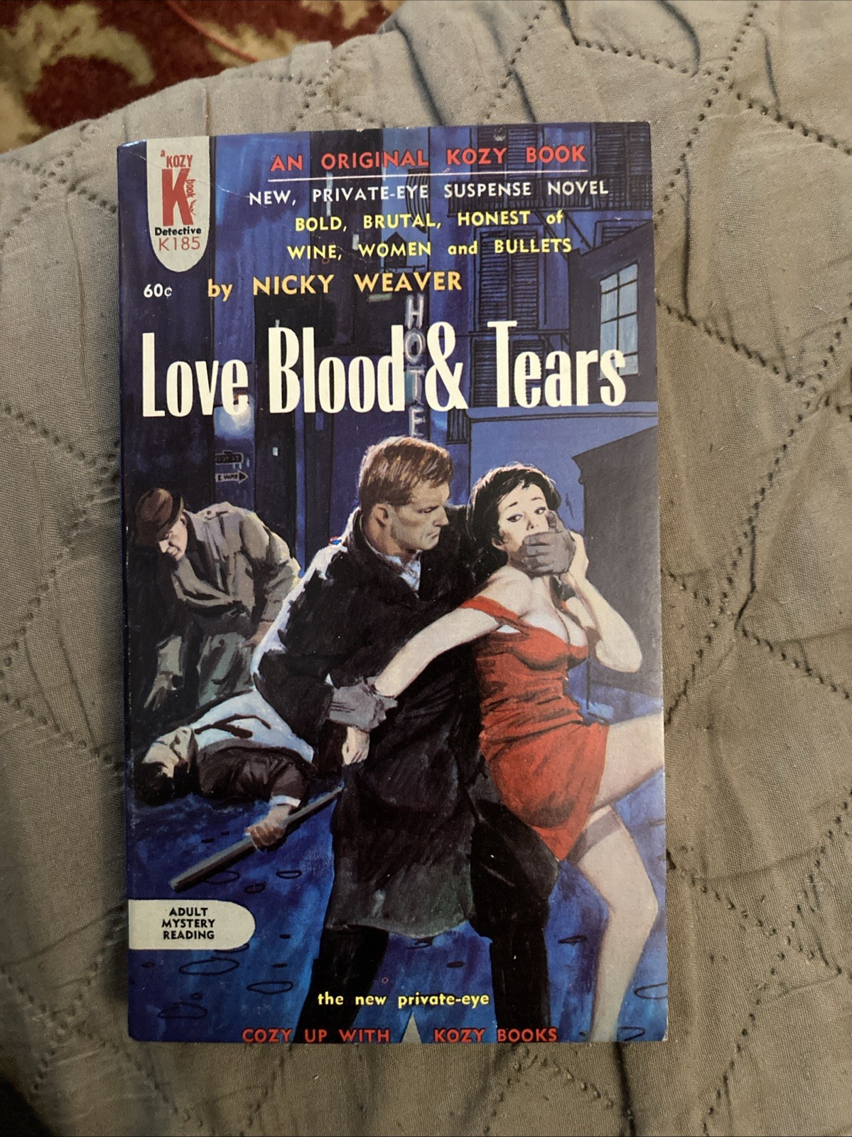 Sleaze gga Vintage Pb, Love Blood & Tears by Weaver (Hitt) Kozy K185, 1963, VG+