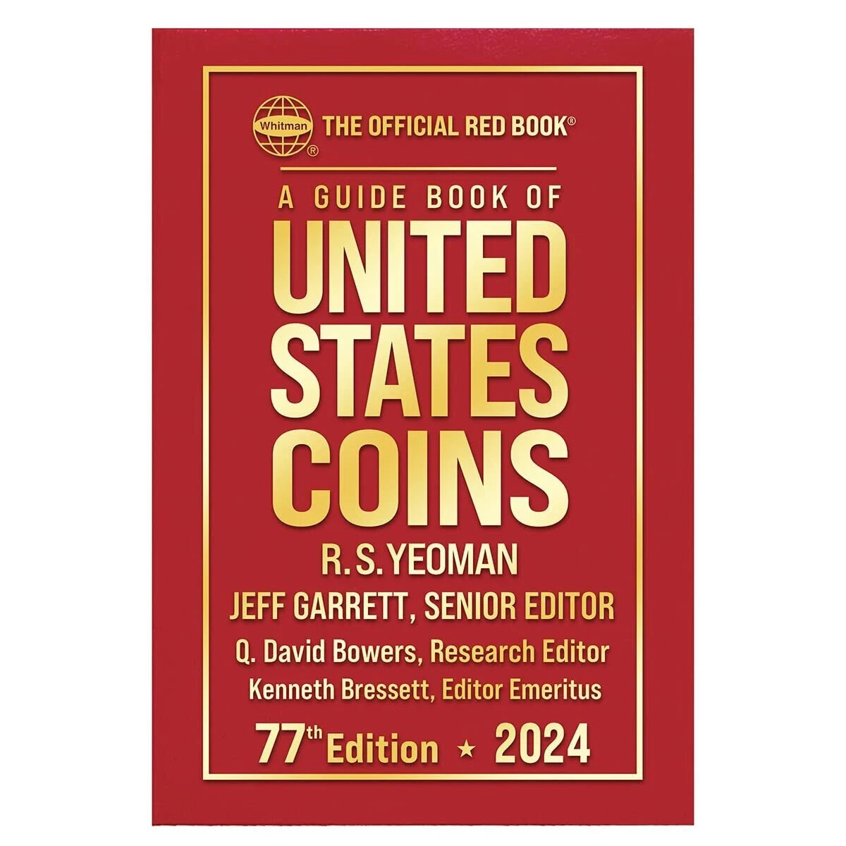 2024 Redbook ~ A Guide Book of United States Coins Hardcover by Jeff Garrett NEW