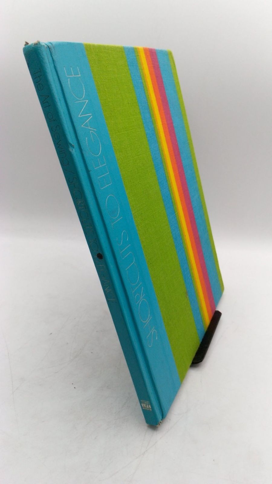 Shortcuts to Elegance The Editors of Time-Life Books Hardcover 1973