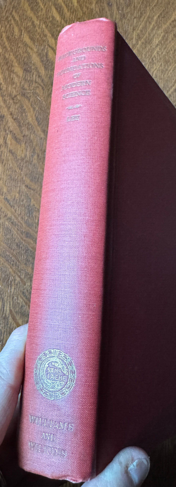 The Backgrounds and Foundations Modern Science First Edition Lee 1935 VG+