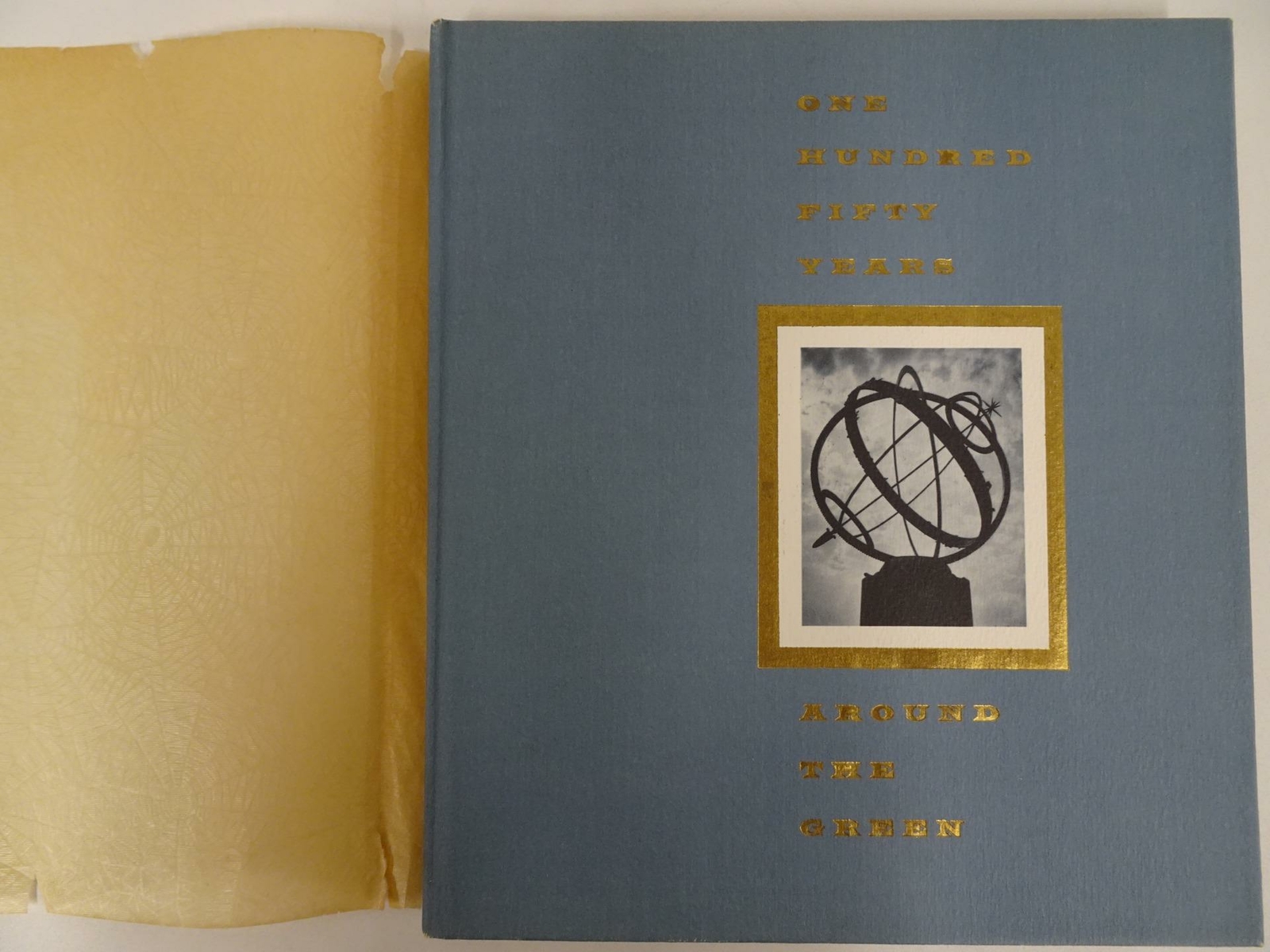 150 Years Around The Green Rachel Diamond Bloomfield New Jersey 1962 Anniversary