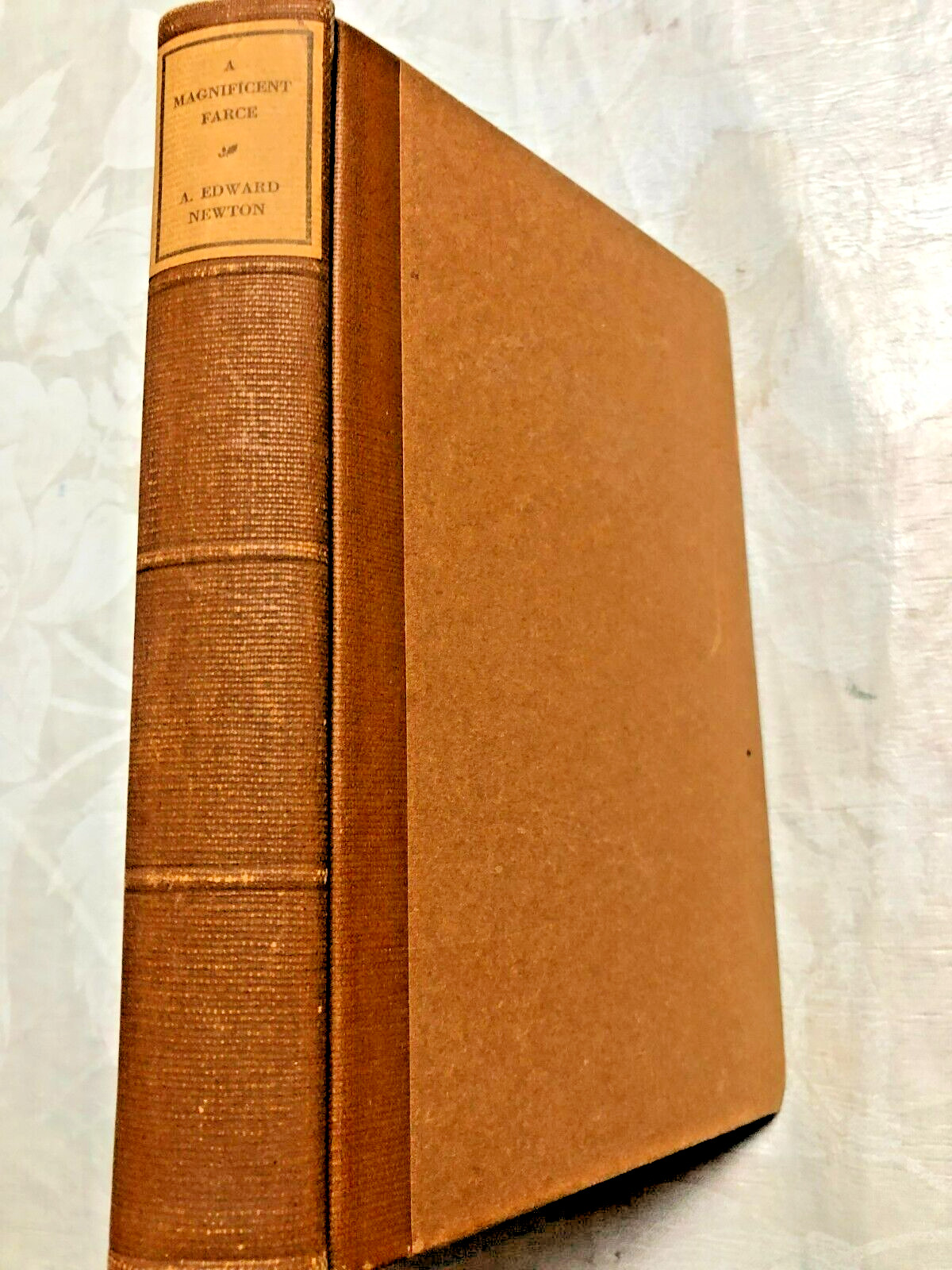 RARE 1921! A Magnificent Farce by A. Edward Newton, Book-Coll. Bibliophile Humor