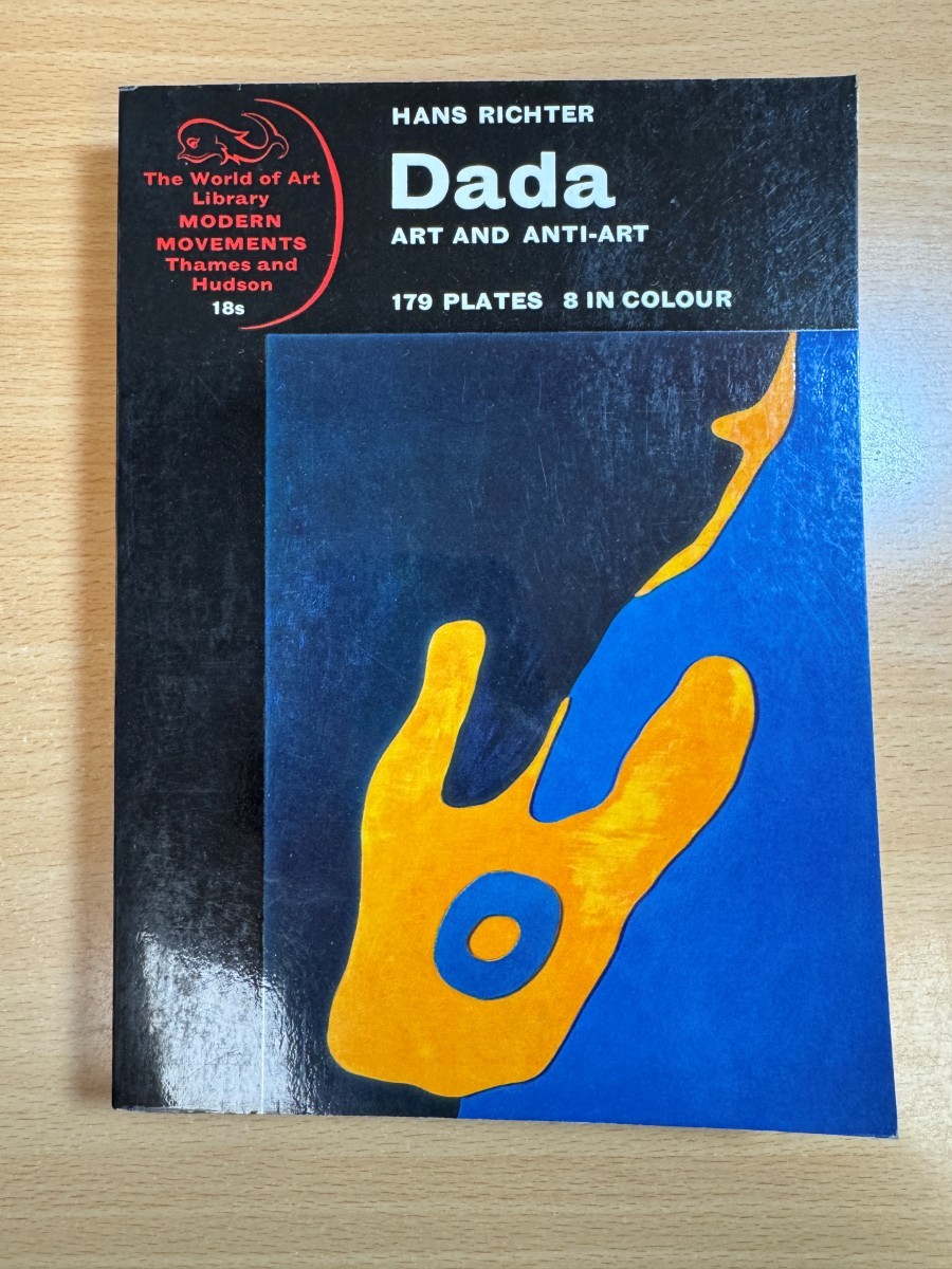 Dada Art and Anti-Art by Hans Richter Paperback 1965 Thames and Hudson