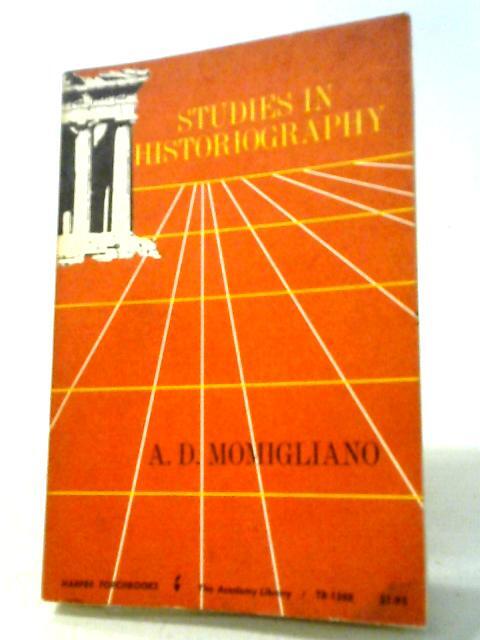 Studies In Historiography (Arnaldo Momigliano – 1966) (ID:85792)
