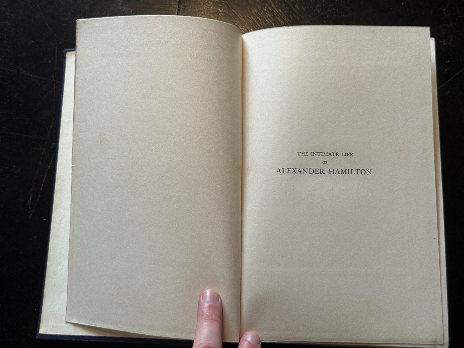 The Intimate Life Of Alexander Hamilton 1910, Duckworth & Co., Hardcover