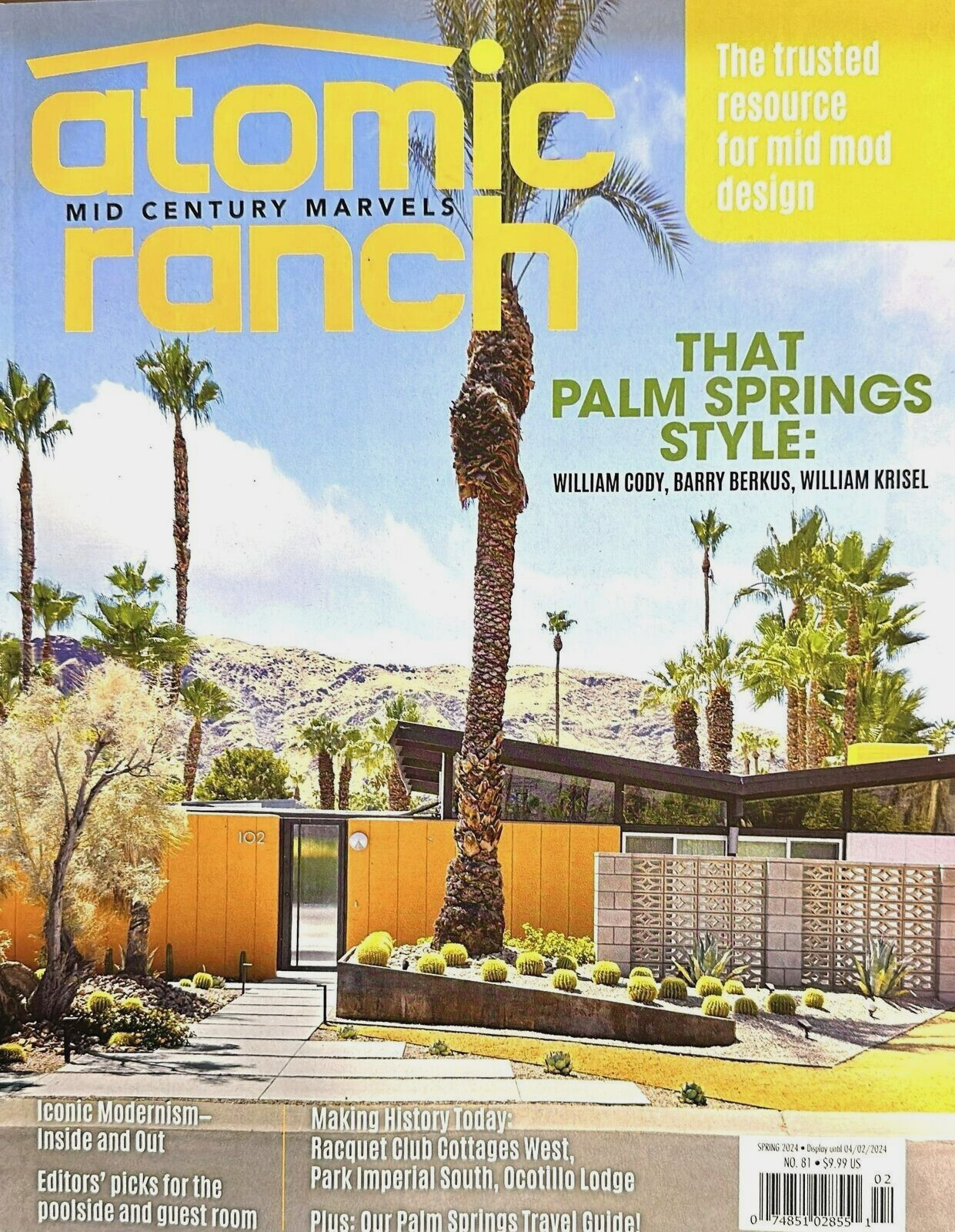 ATOMIC RANCH MAGAZINE | SPRING 2024 | PALM STYLE