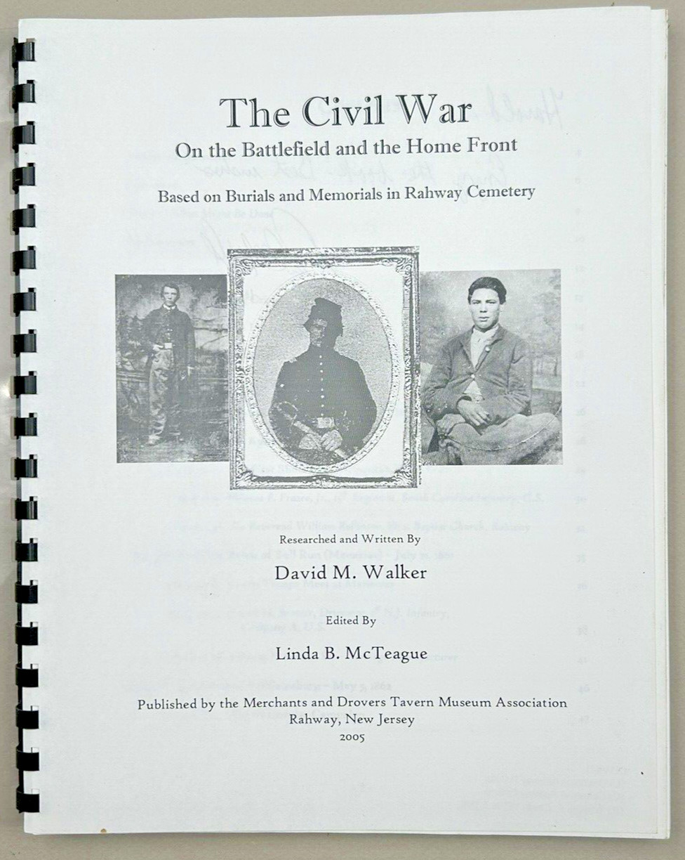 Civil War Anecdotes Rahway Cemetery New Jersey Burials History Illustrated 89pg