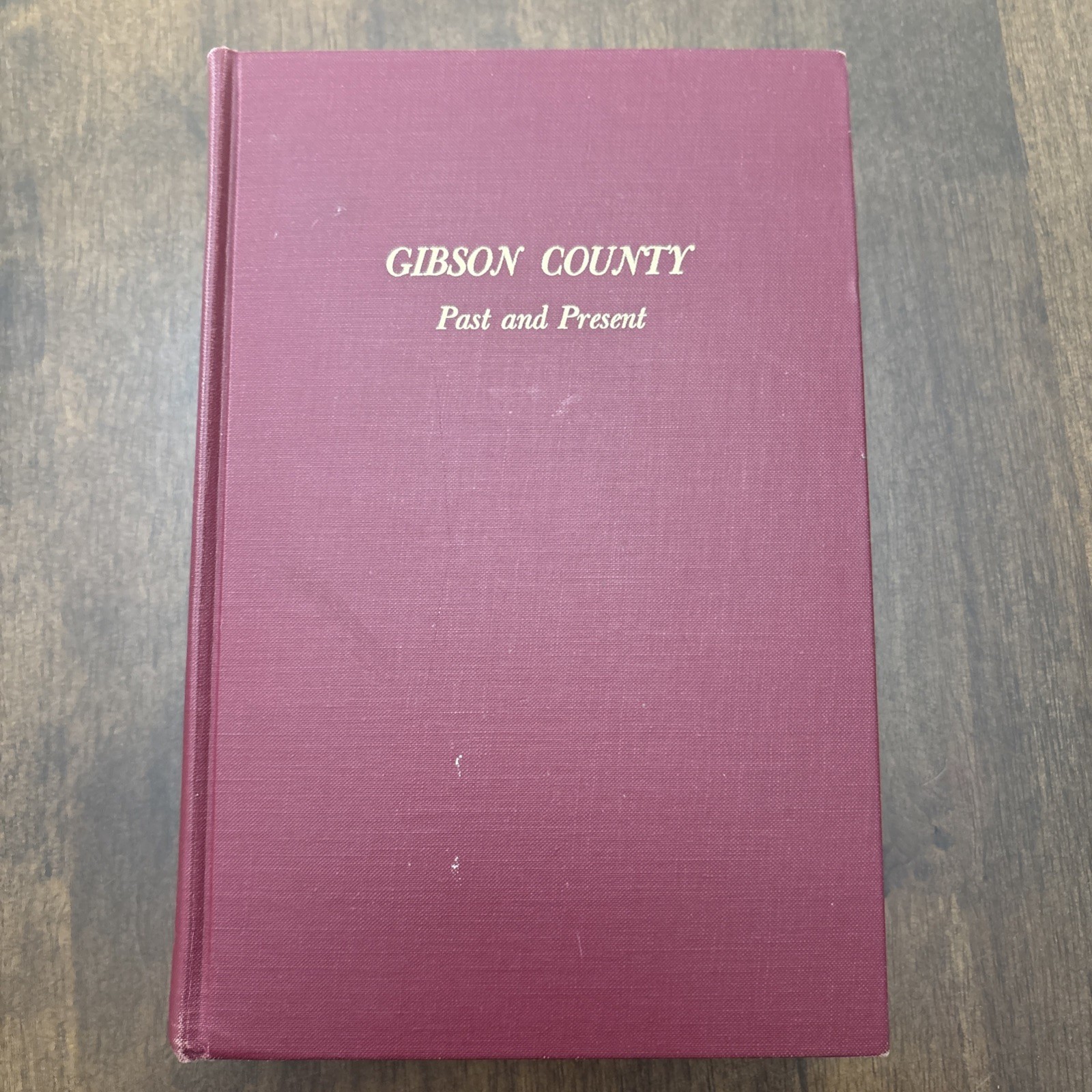 1961 Gibson County Past & Present Tennessee TN Genealogy History Book 583 pgs