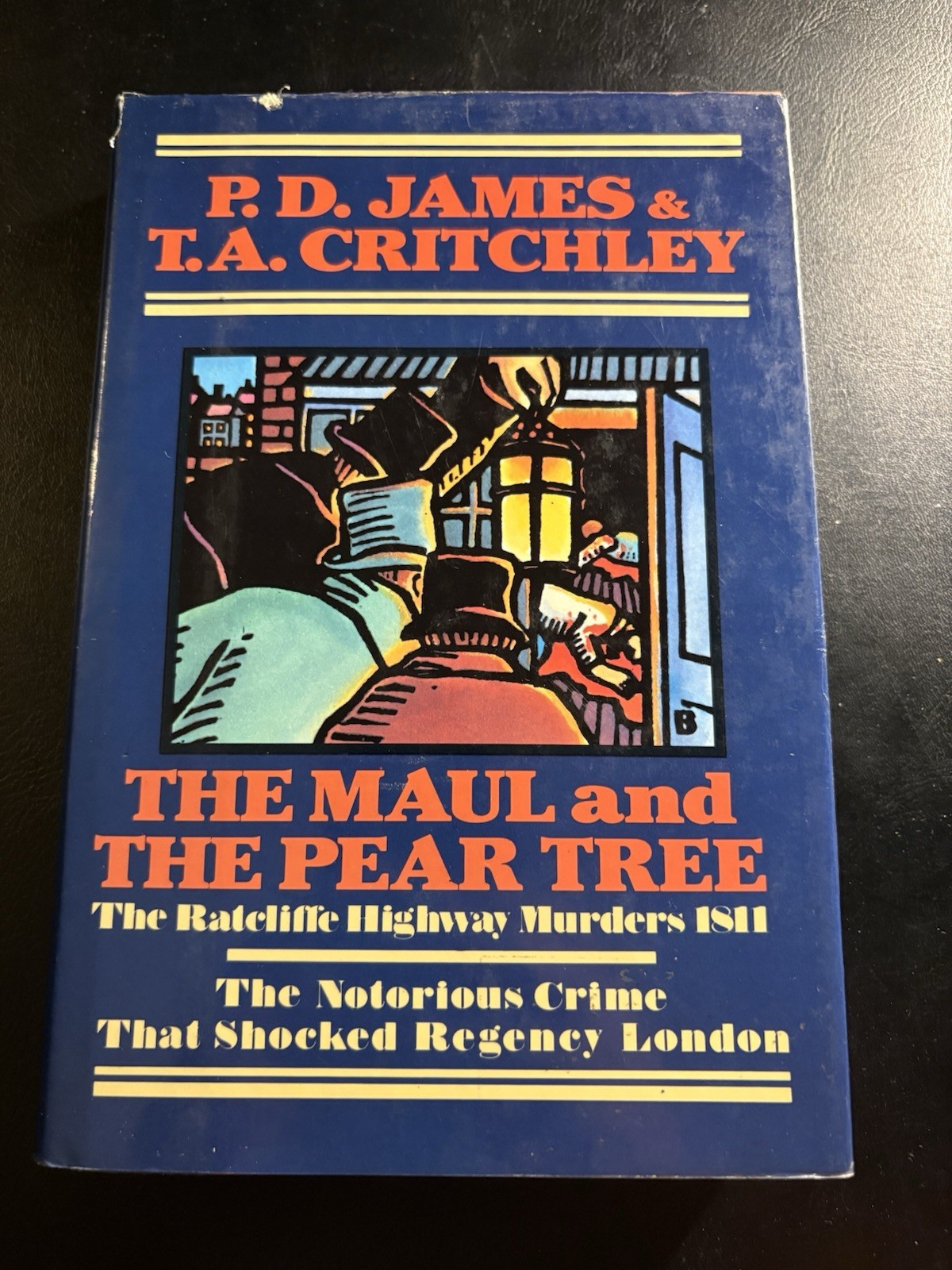 1986 1st Print Maul and the Pear Tree P.D. James Ratcliffe Murders HC DJ
