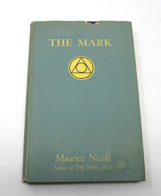 The Mark by Maurice Nicoll HC/DJ First American Edition Fourth Way c1954