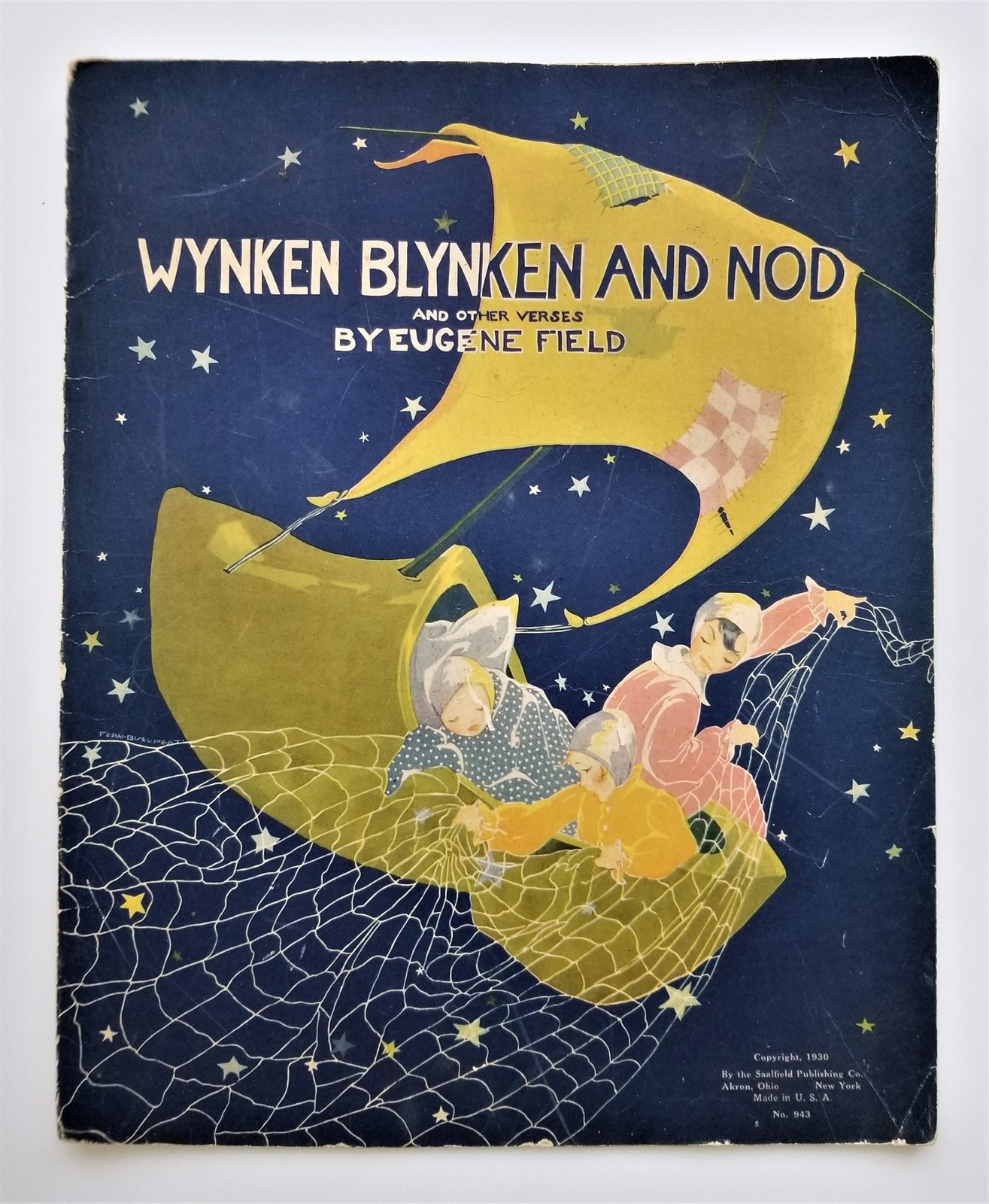 1930 antique WYNKEN BLYNKEN NOD eugene field FERN BISEL PEAT saafield child