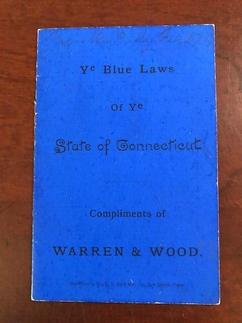Very RARE Miniature Pamphlet on Ye Blue Laws of Connecticut, New Haven Colony CT
