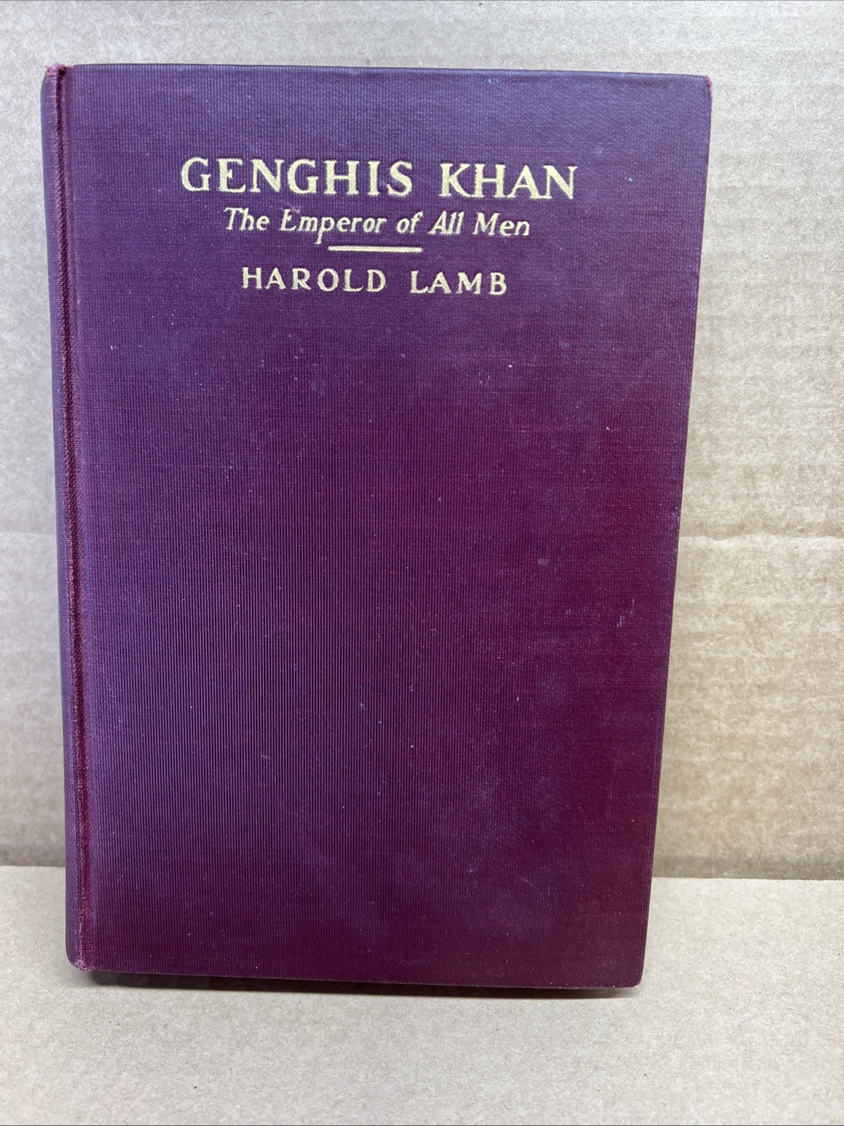 1927 Antique Asian Military History Book „Genghis Khan: The Emperor of All Men“