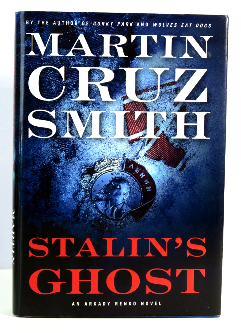 Stalin’s Ghost by Martin Cruz Smith 1st Edition Hardcover DJ 2007 NF