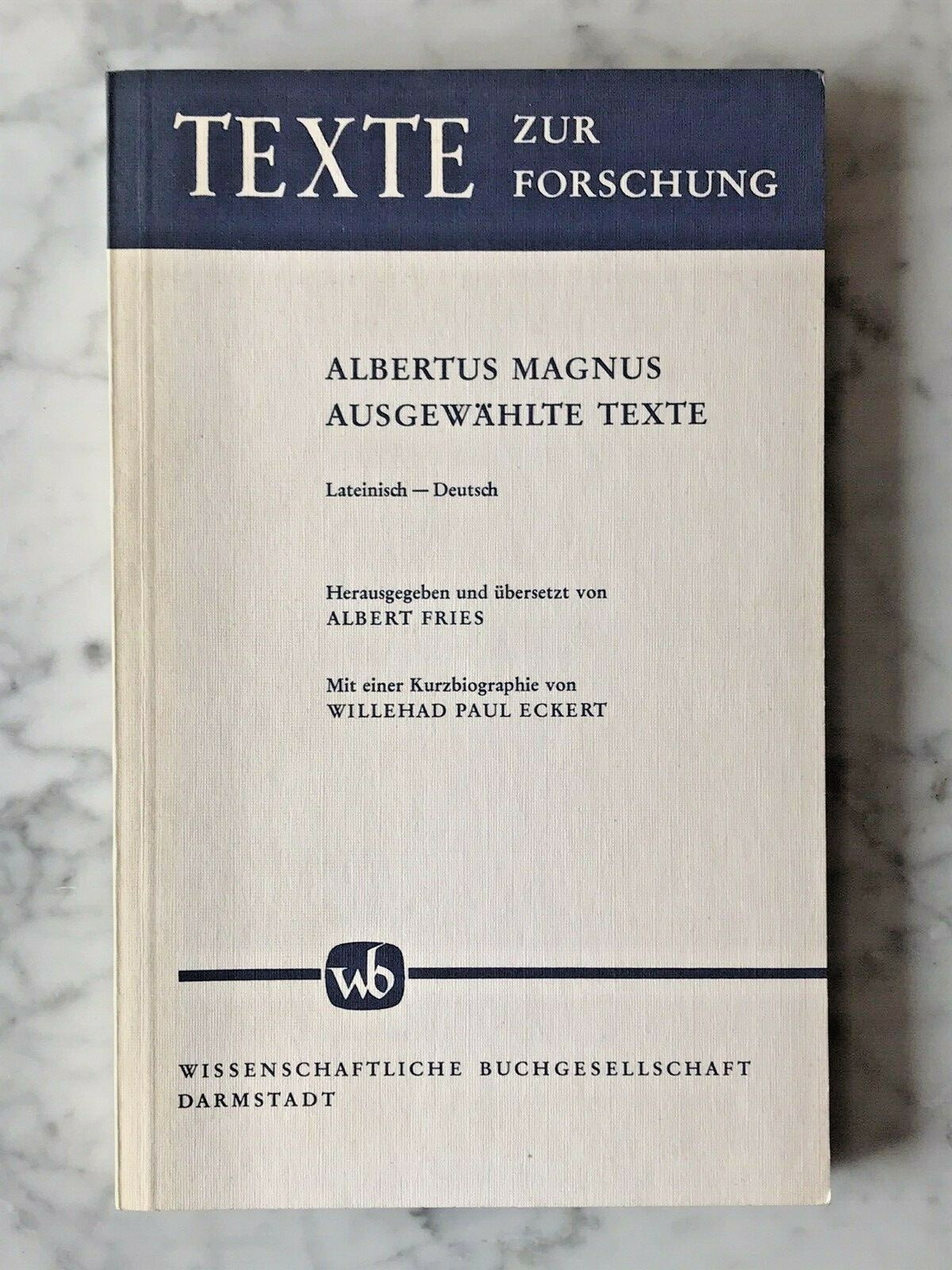 Albertus Magnus: Selected texts, Lat.-Dt., ed.v. Albert Fries, 1981