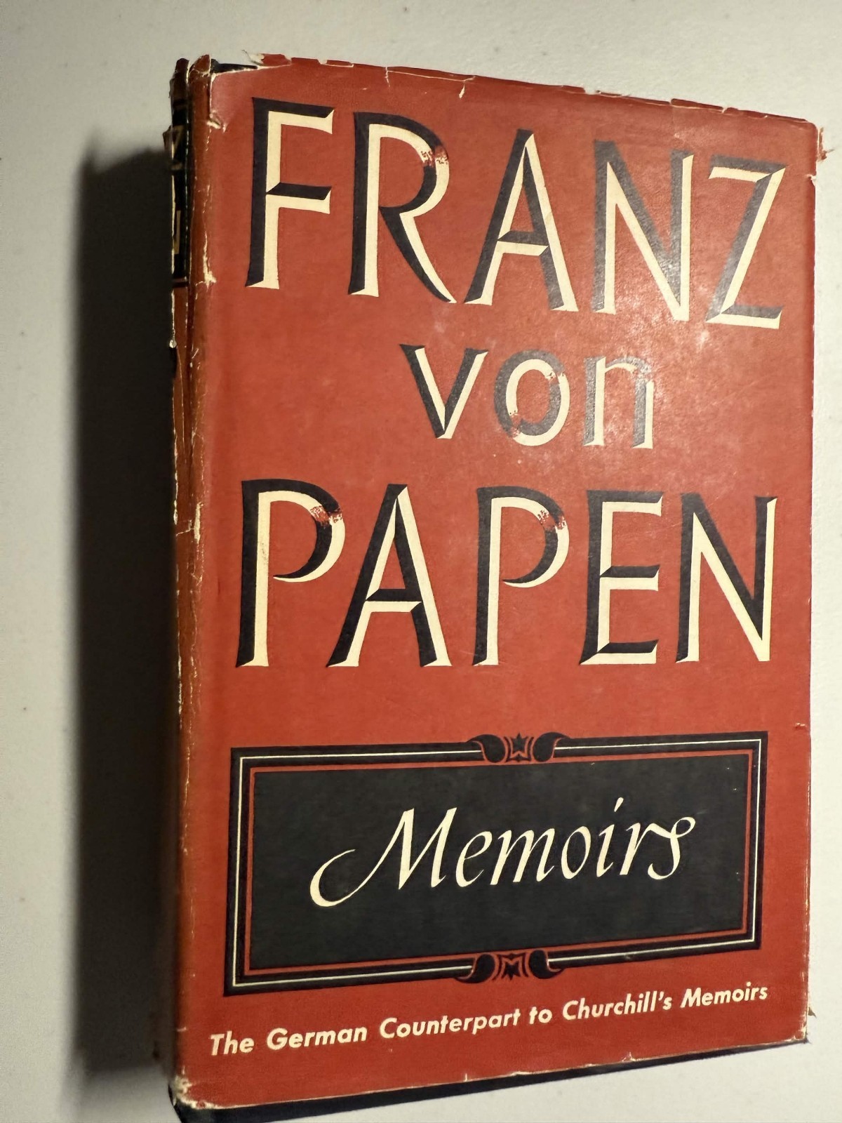 Franz von Papen Memoirs. 1st Edition. 1952. Hardcover Dust Jacket World War 1