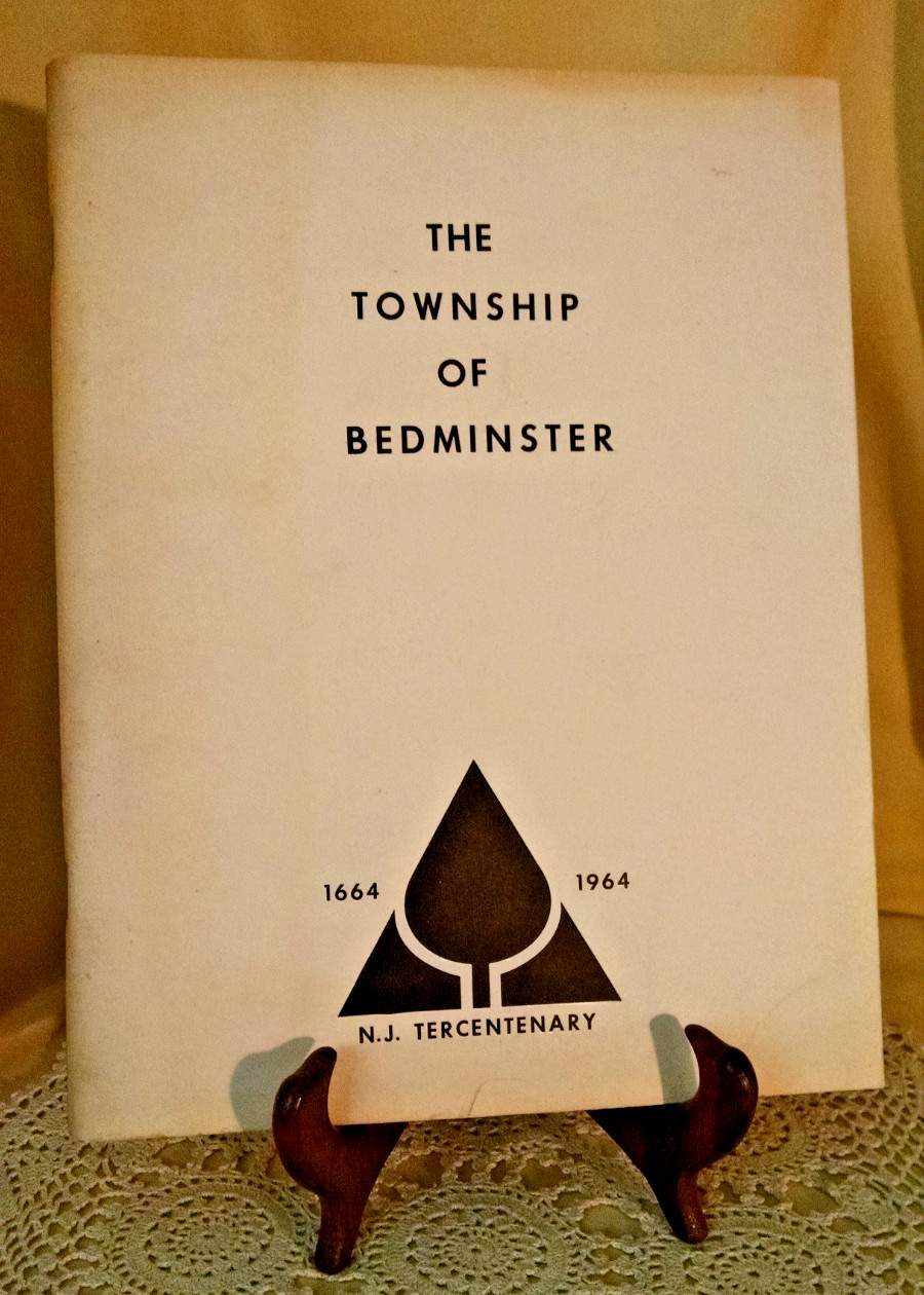 Township of Bedminster NJ Tercentenary 1664 1964 Frederick Walter Ill New Jersey