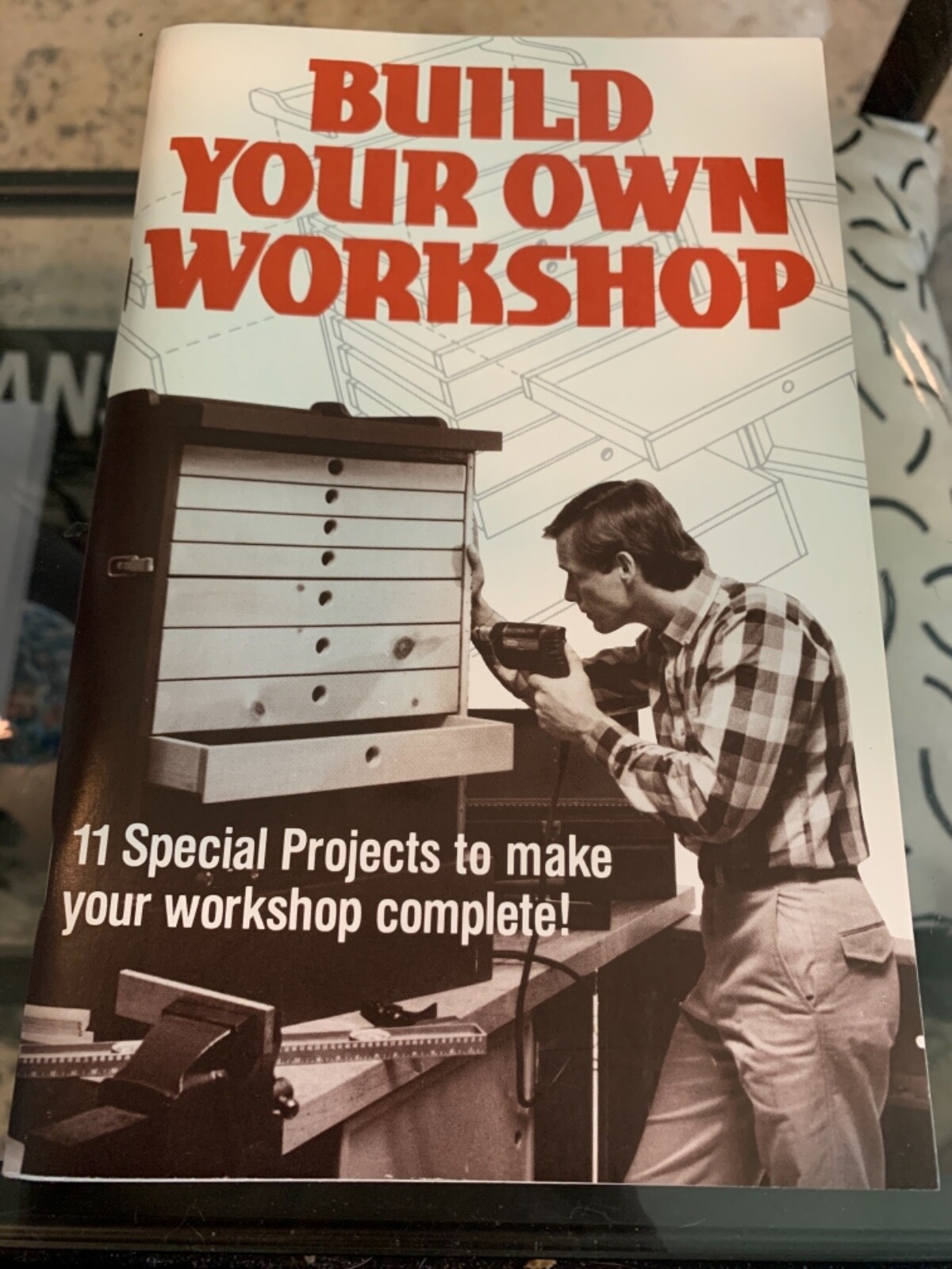 Build Your Own Workshop 11 DIY Projects Rodale Press Illustrated 1986