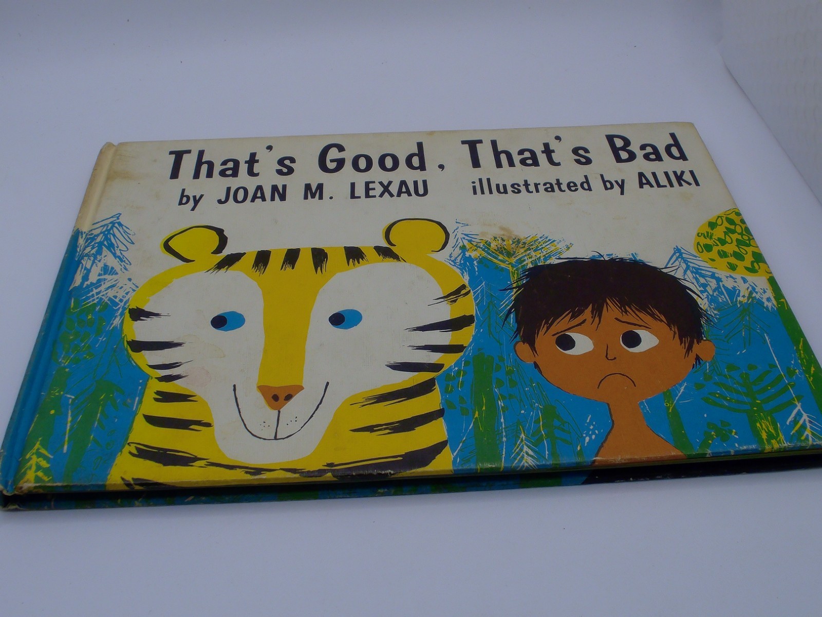 That’s Good That’s Bad Joan M Lexau Aliki 1963 Dial Press HC Children’s Book