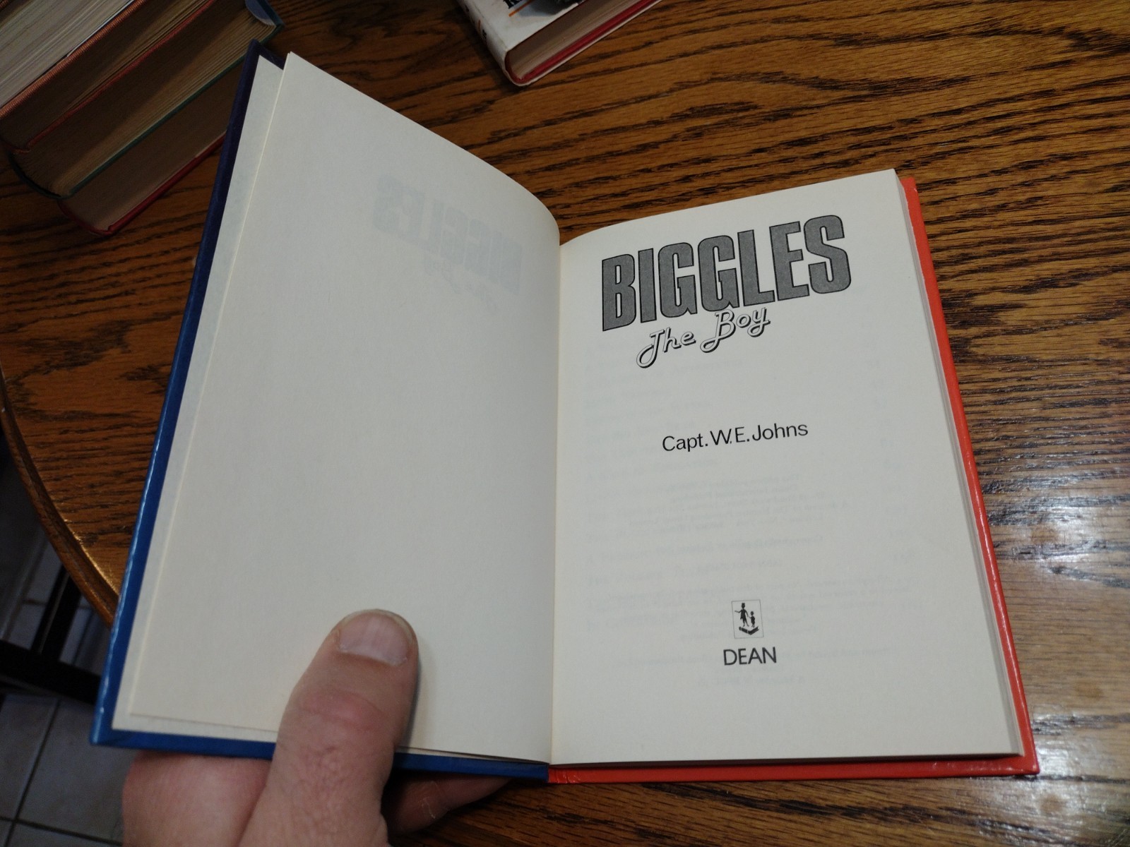 Biggles The Boy Capt. W.E. Johns Published by Dean 1985 Hardback