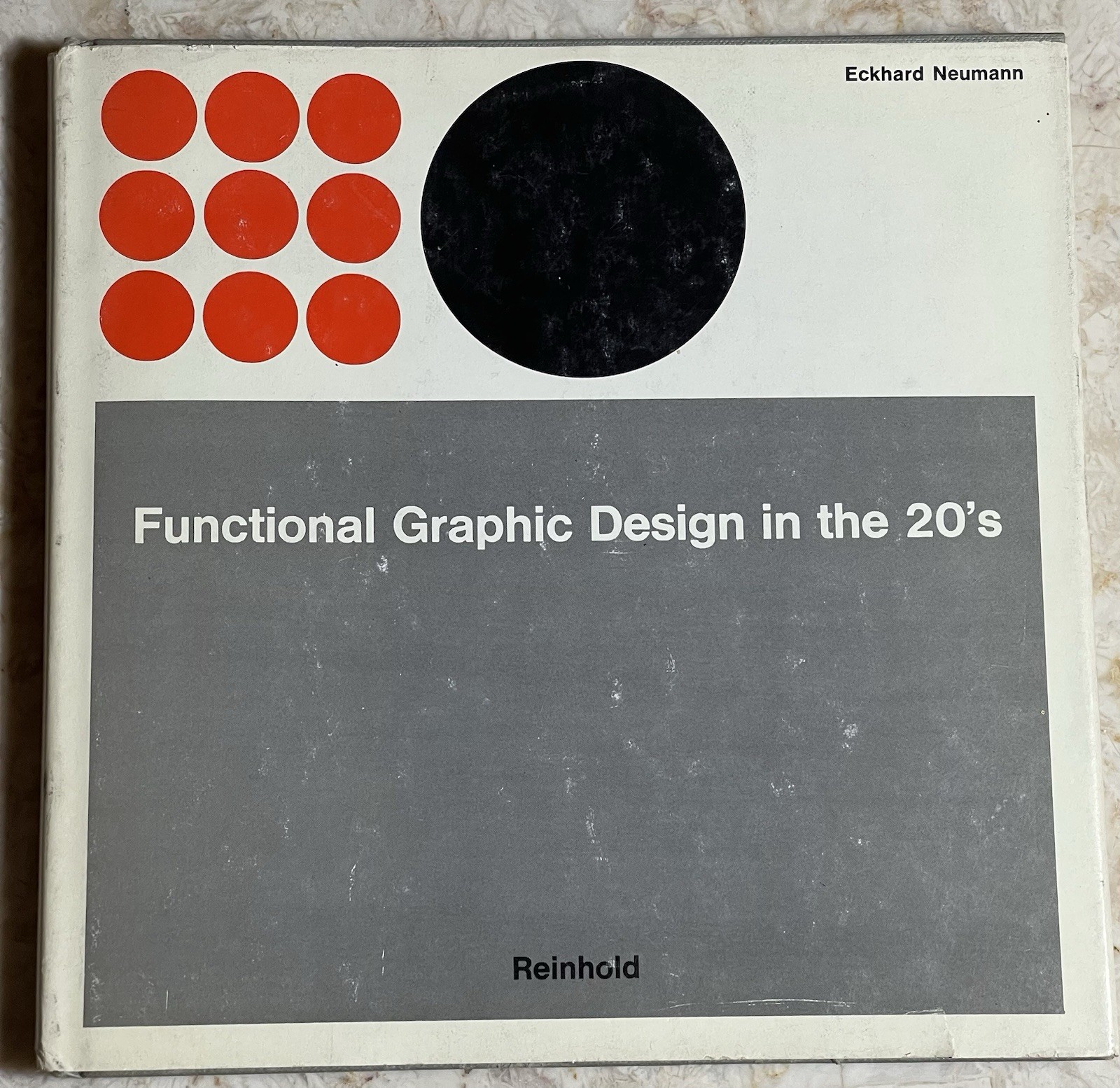 Neumann, Eckhard Functional Graphic Design in the 20’s 1st Edition Book VG DJ-G