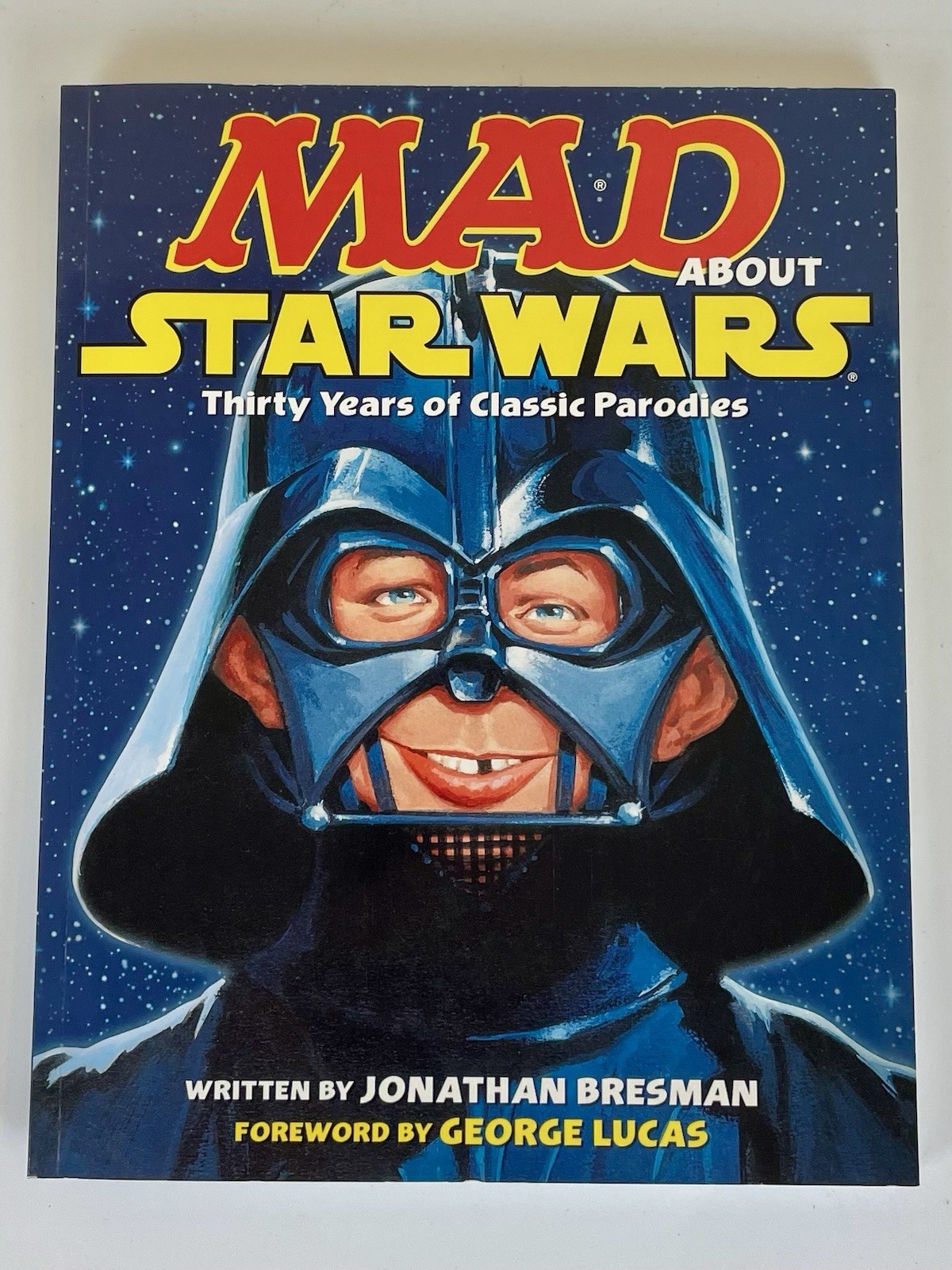 Mad About Star Wars – Jonathan Bresman – 2007 Mad Magazine