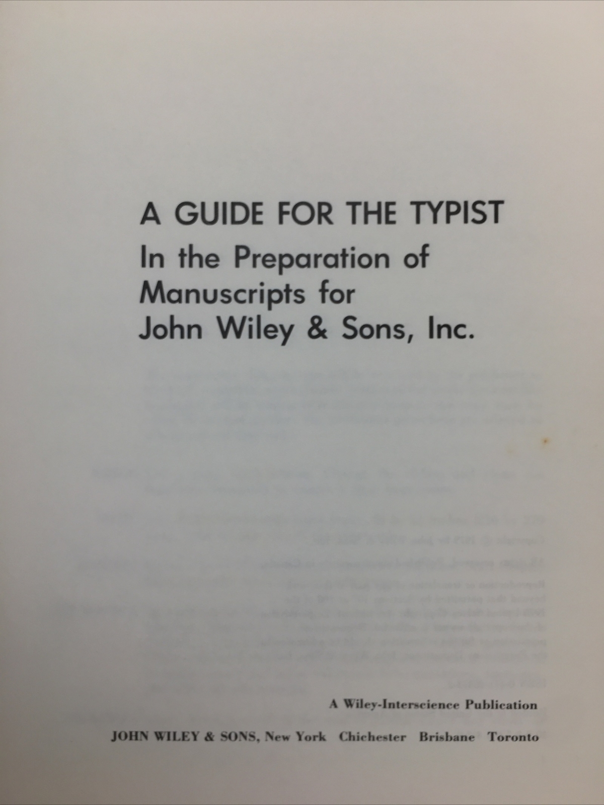A Guide for WILEY-INTERSCIENCE and RONALD PRESS AUTHORS Second Edition 1979 RARE
