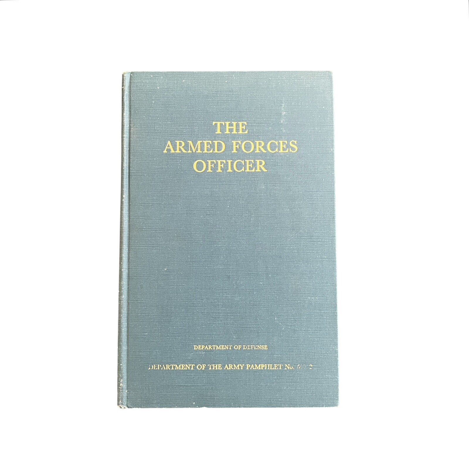 The Armed Forces Officer 1950 Department of Defense Army Hardcover Vintage