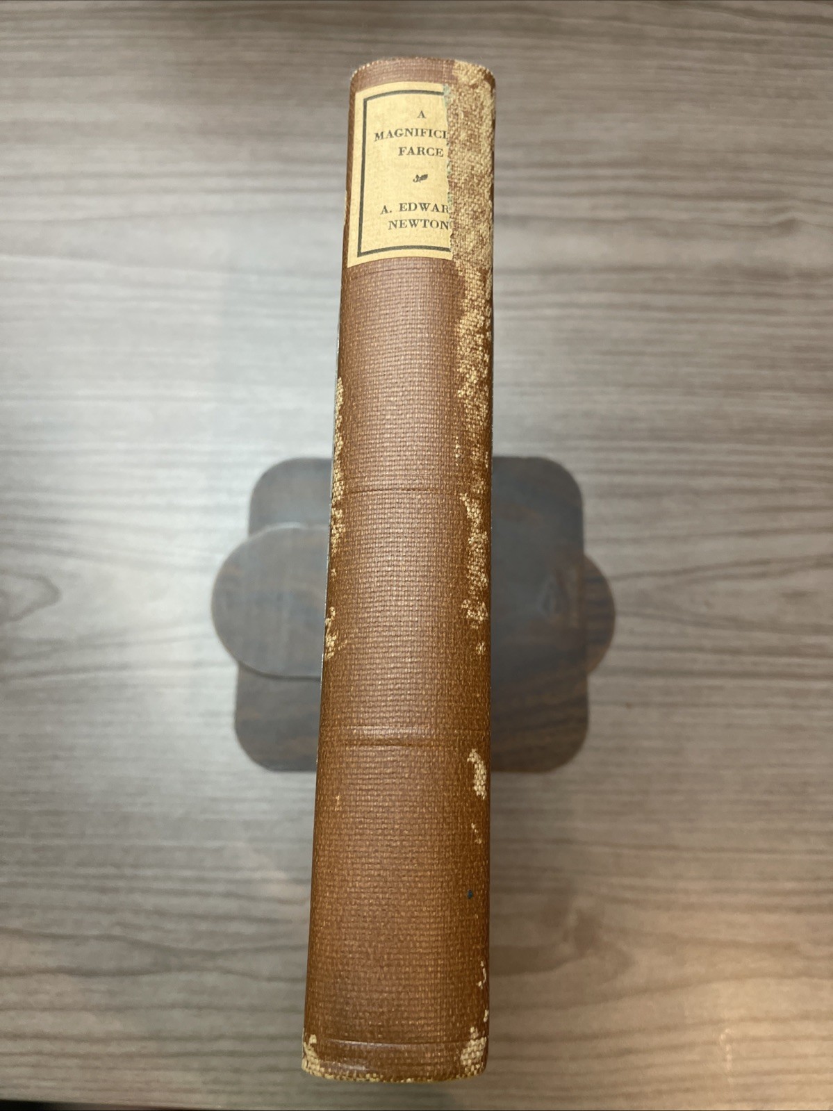 A Magnificent Farce By A. Edward Newton 1921 1st Edition 2nd Printing HC