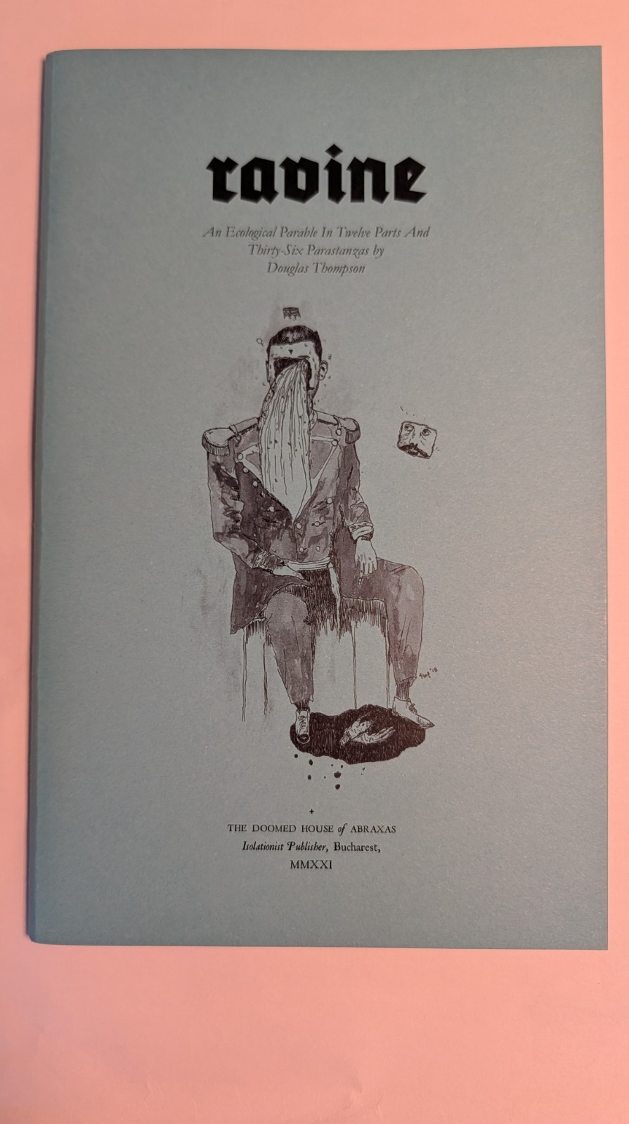 Ravine by Douglas Thompson Mount Abraxas Press 2021 OOP HEO TSOP Doomed House